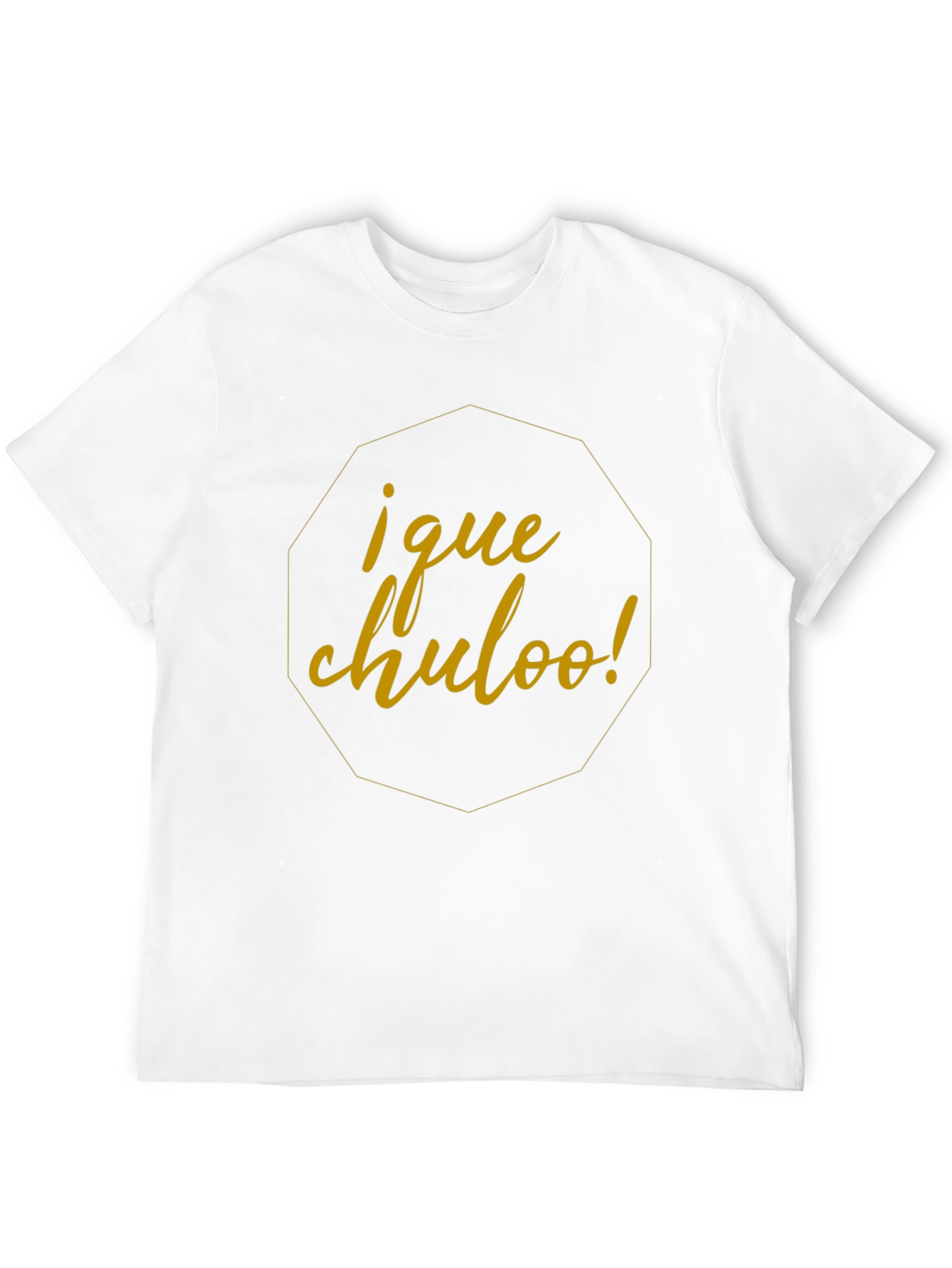 ¡Que Chuloo! Graphic Tee - Cool Latin Expression