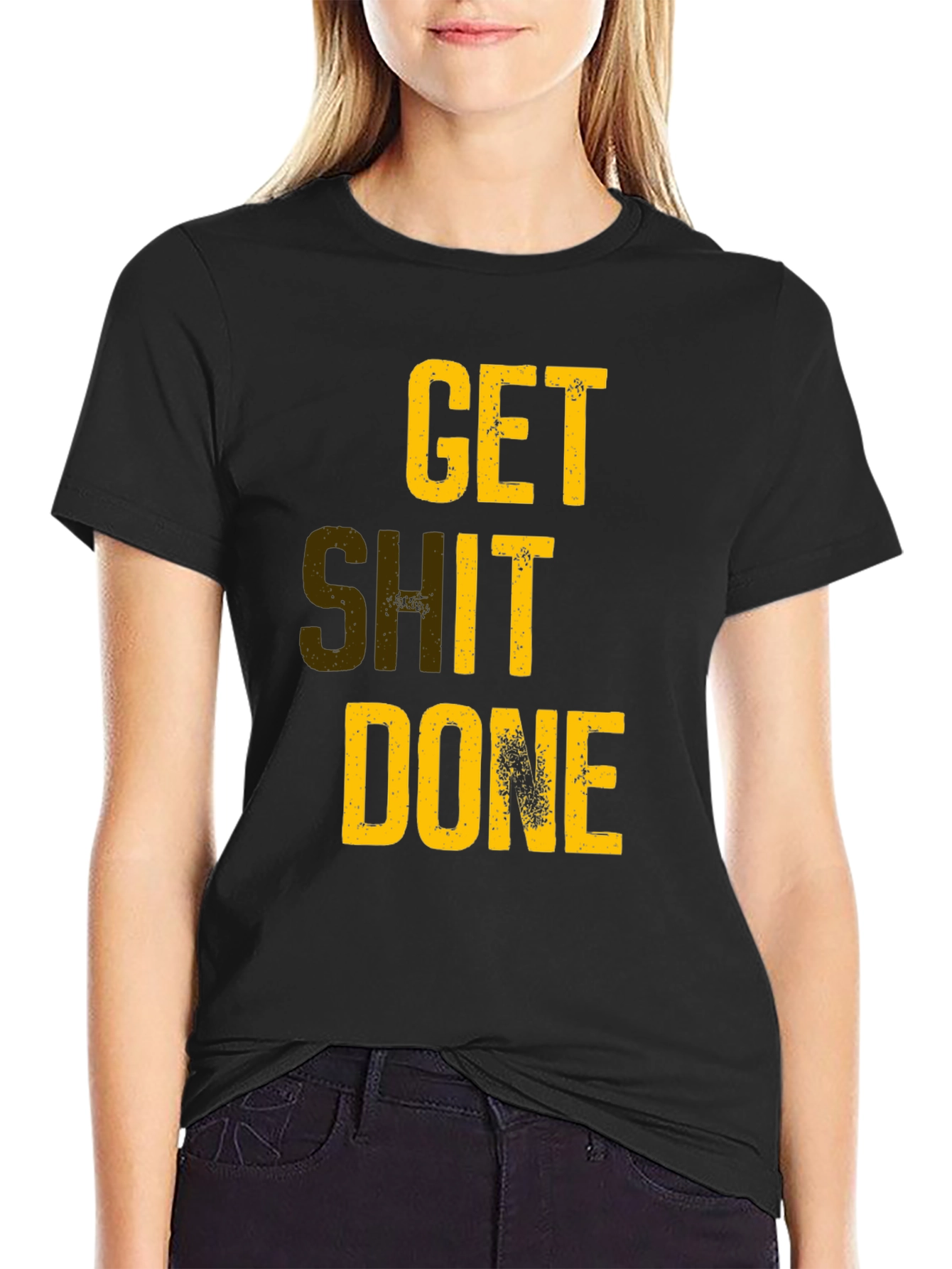 Get Shit Done T-Shirt - Motivational Graphic Tee