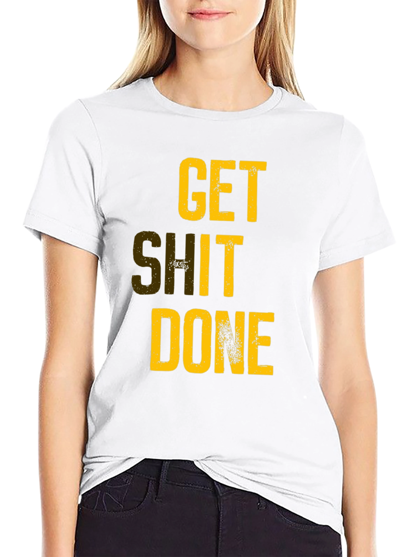 Get Shit Done T-Shirt - Motivational Graphic Tee