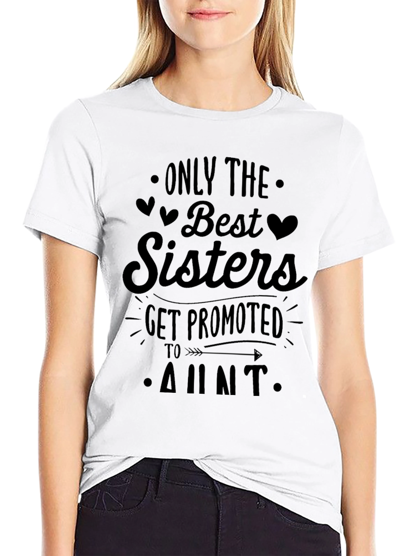 Best Sisters Get Promoted to Aunt T-Shirt