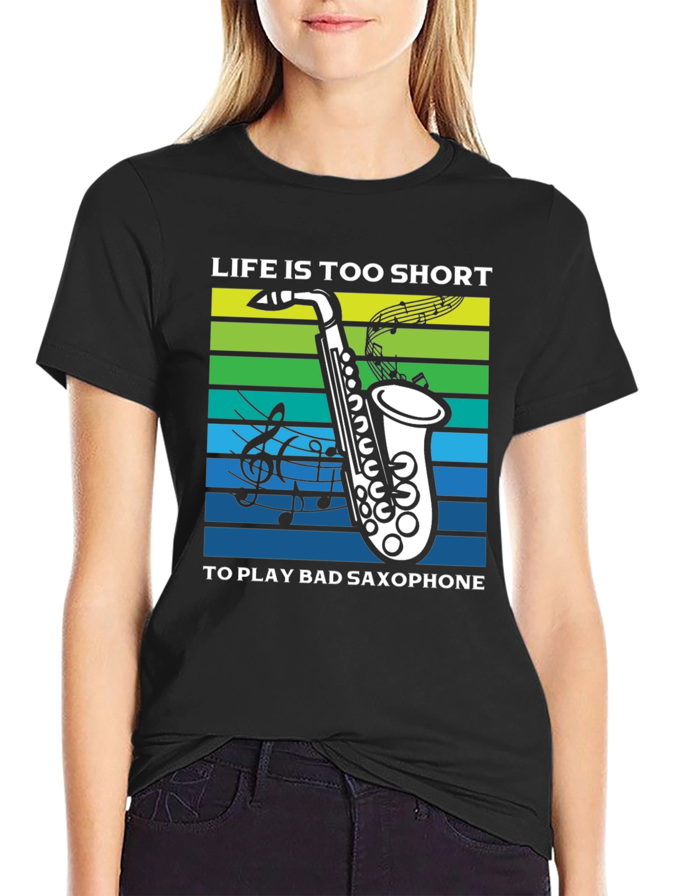 Life is Too Short Saxophone T-Shirt