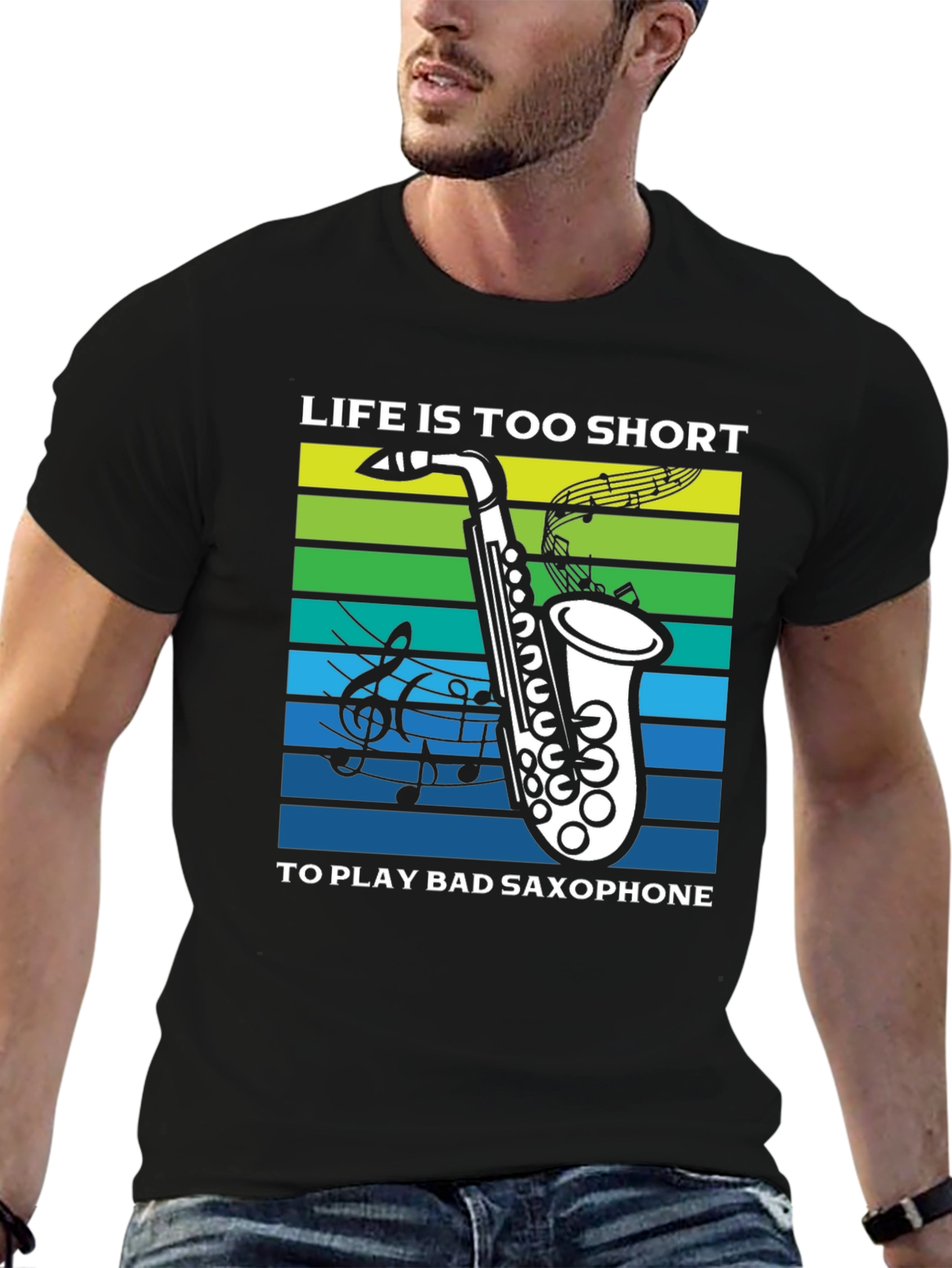 Life is Too Short Saxophone T-Shirt