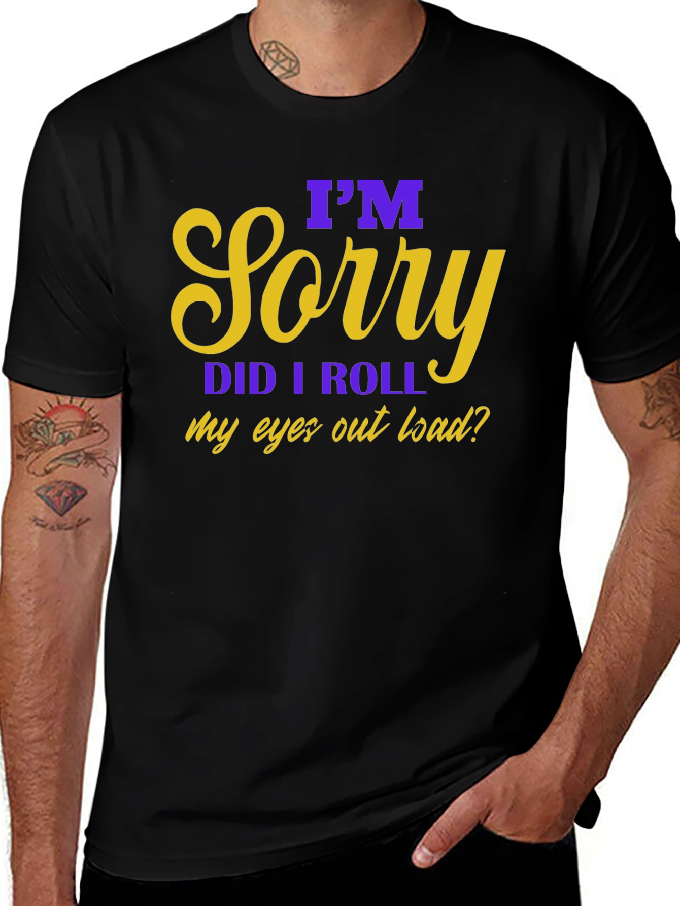 Im Sorry Eye Roll Graphic Tee