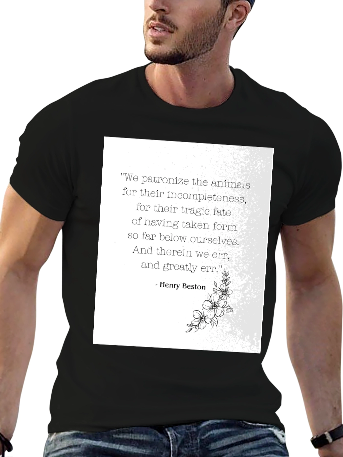 Animal Quote T-Shirt - Henry Beston
