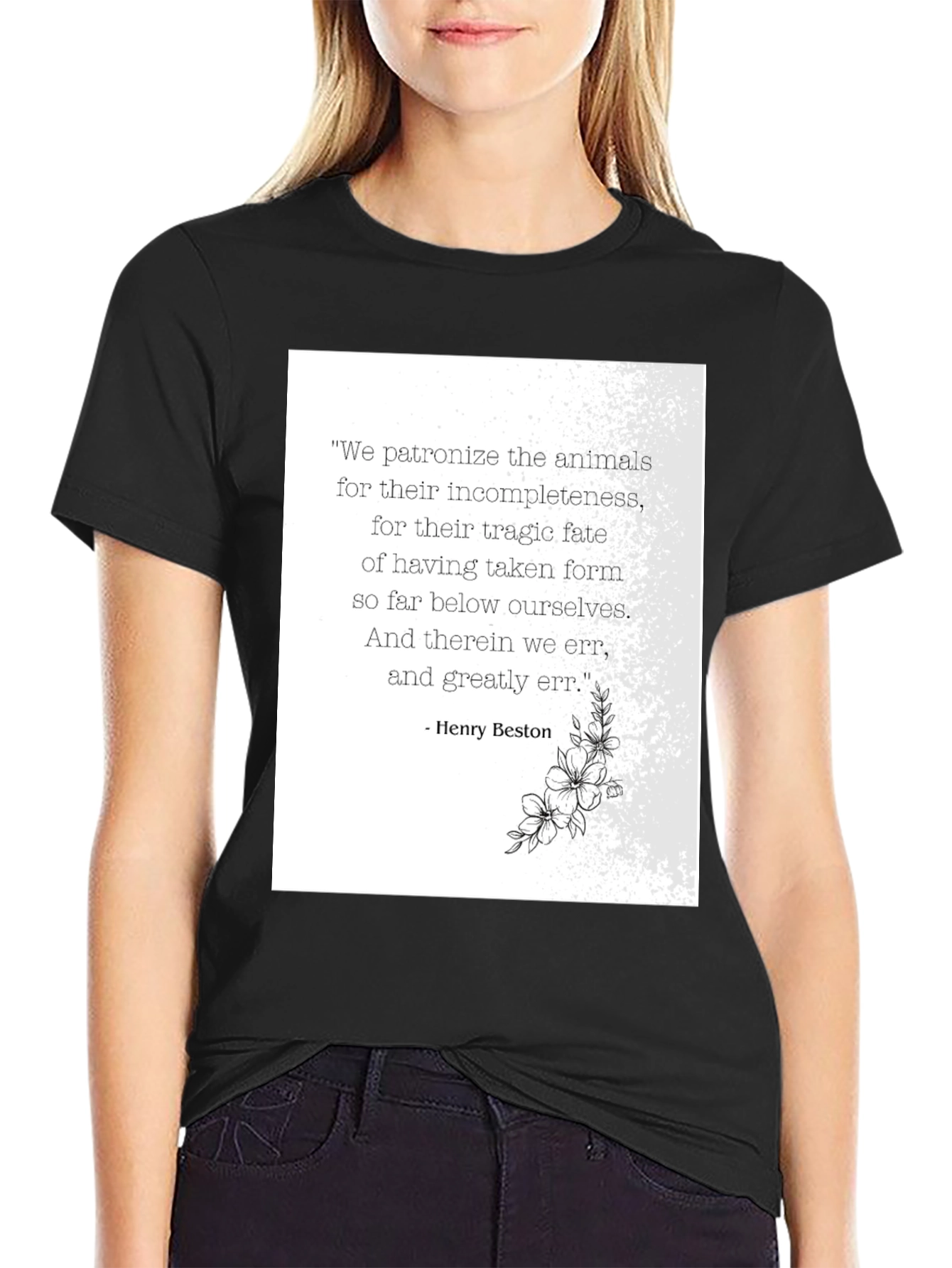 Animal Quote T-Shirt - Henry Beston