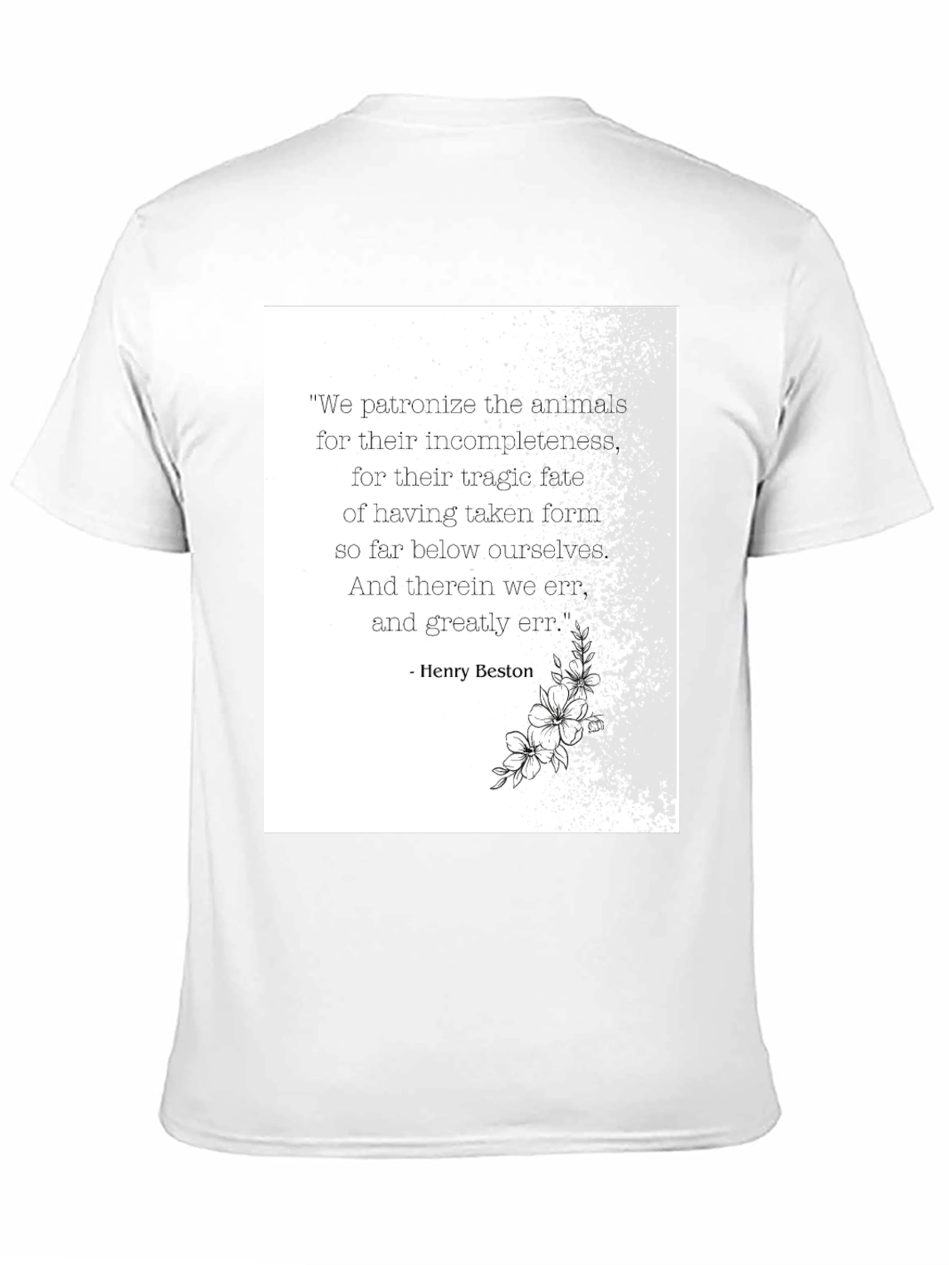 Animal Quote T-Shirt - Henry Beston