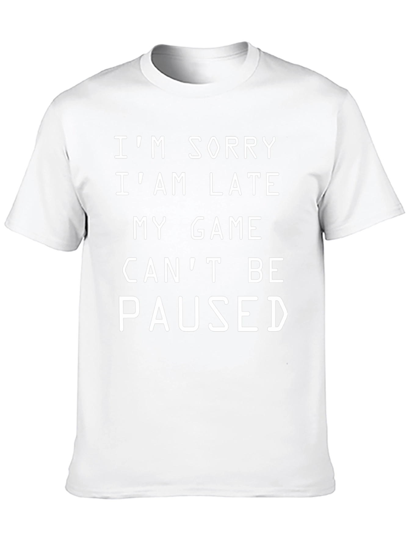 Gamer Excuse T-Shirt - Funny Cant Be Paused Tee