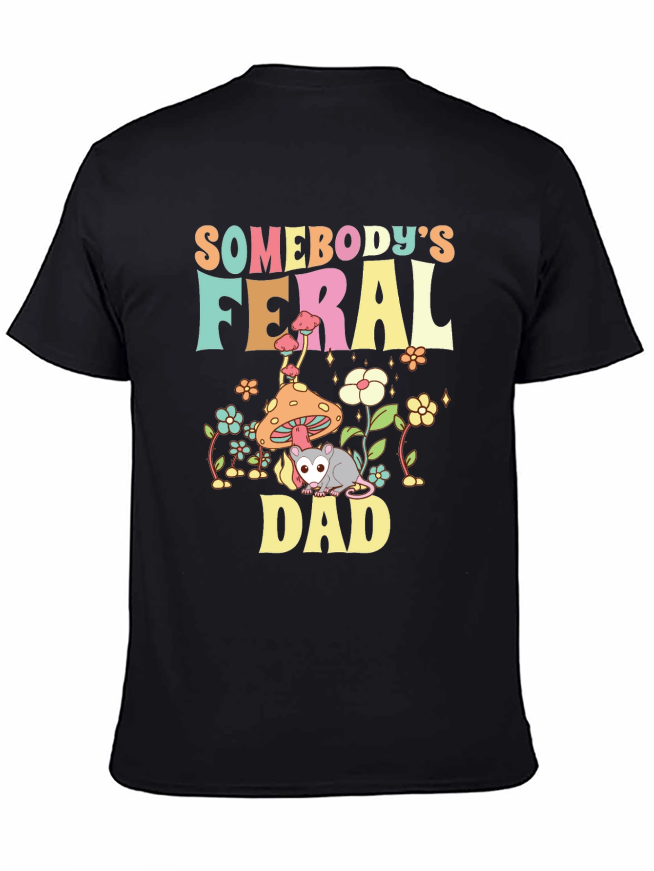 Feral Dad T-Shirt - Graphic Tee for Dads