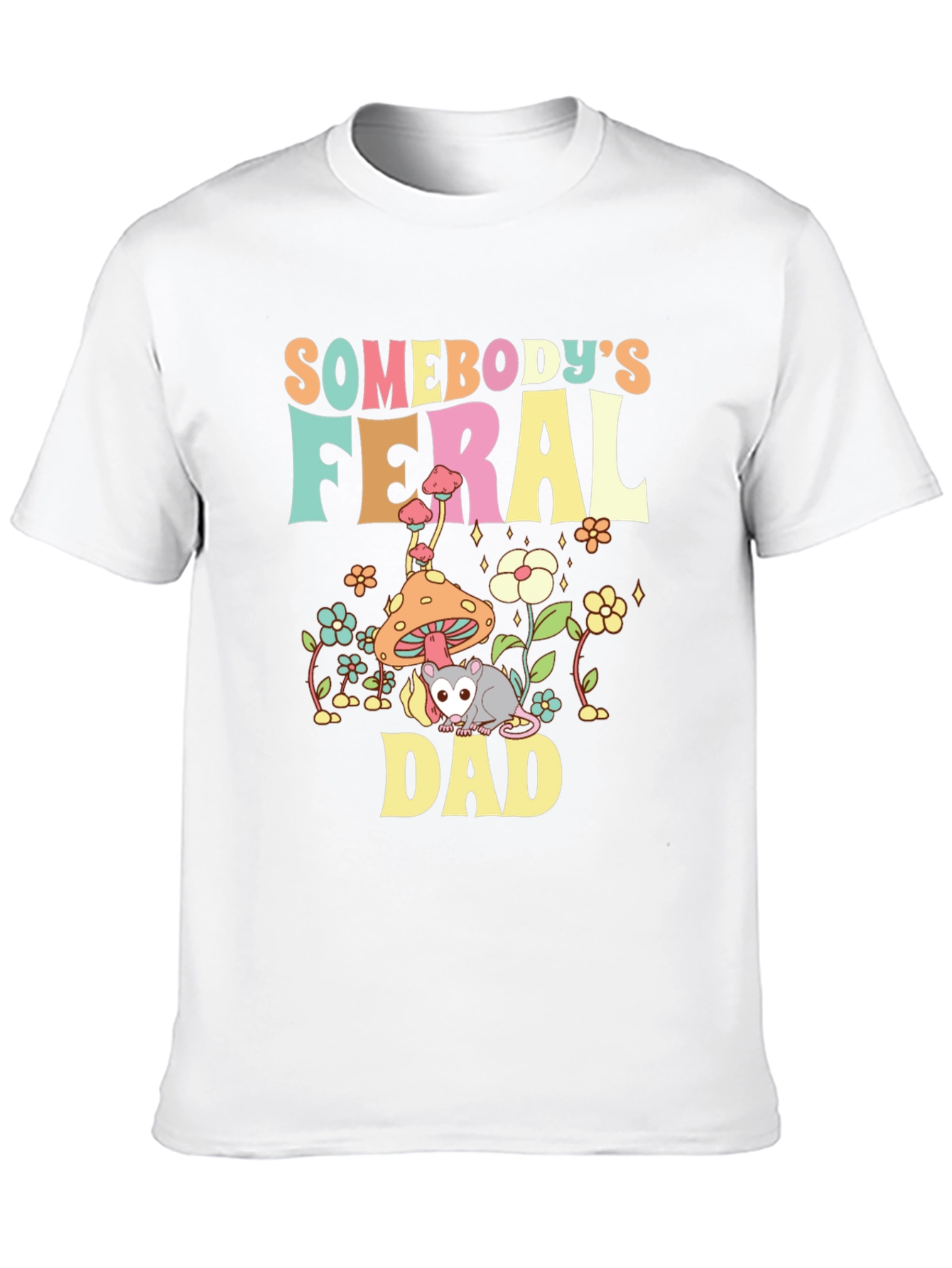 Feral Dad T-Shirt - Graphic Tee for Dads