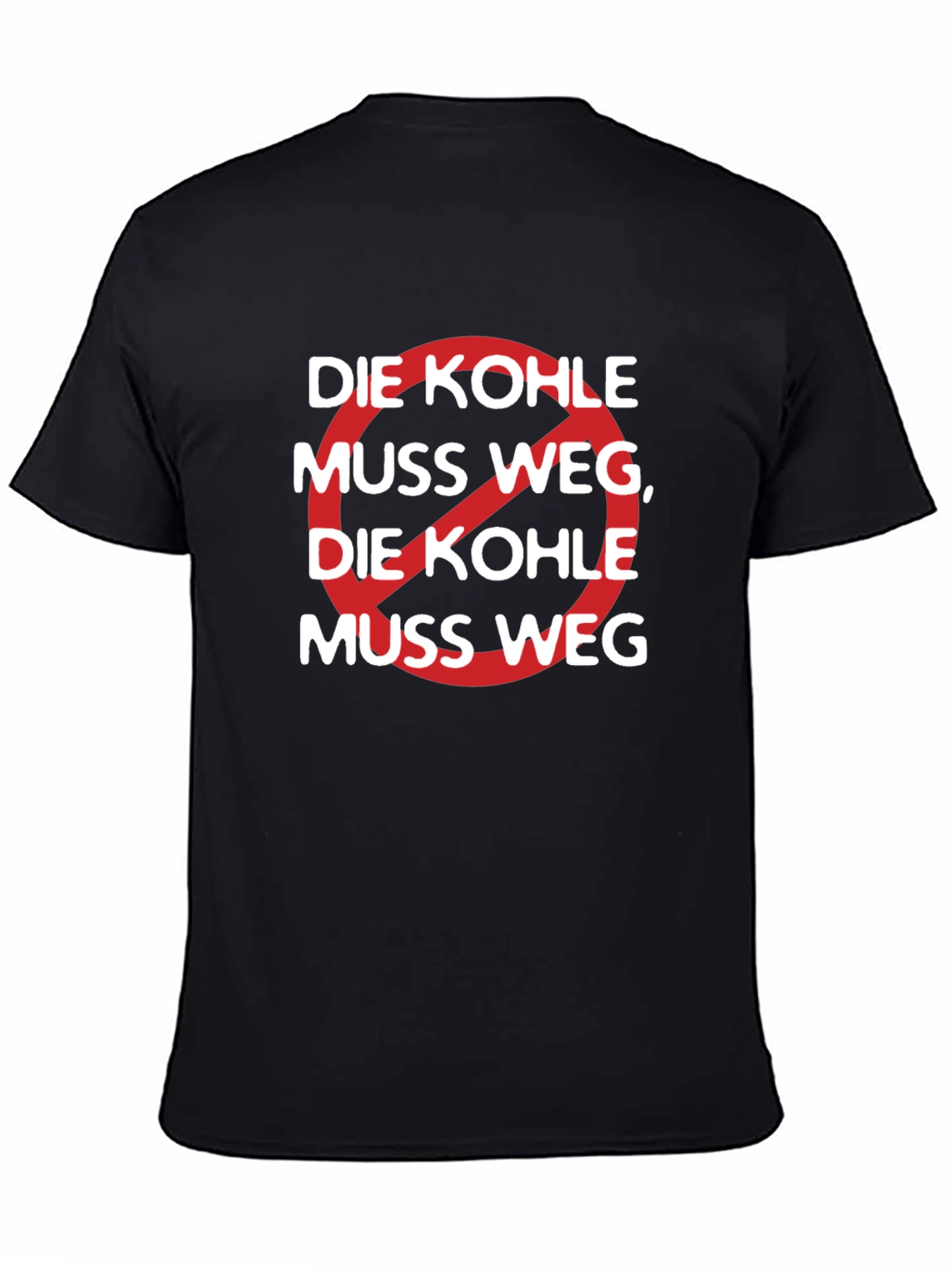 Die Kohle Muss Weg Graphic Tee