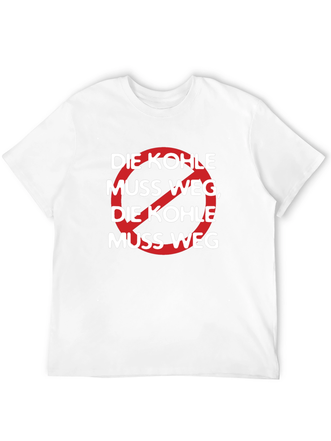 Die Kohle Muss Weg Graphic Tee