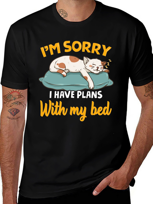 Funny Cat Lover T-Shirt - Im Sorry I Have Plans With My Bed