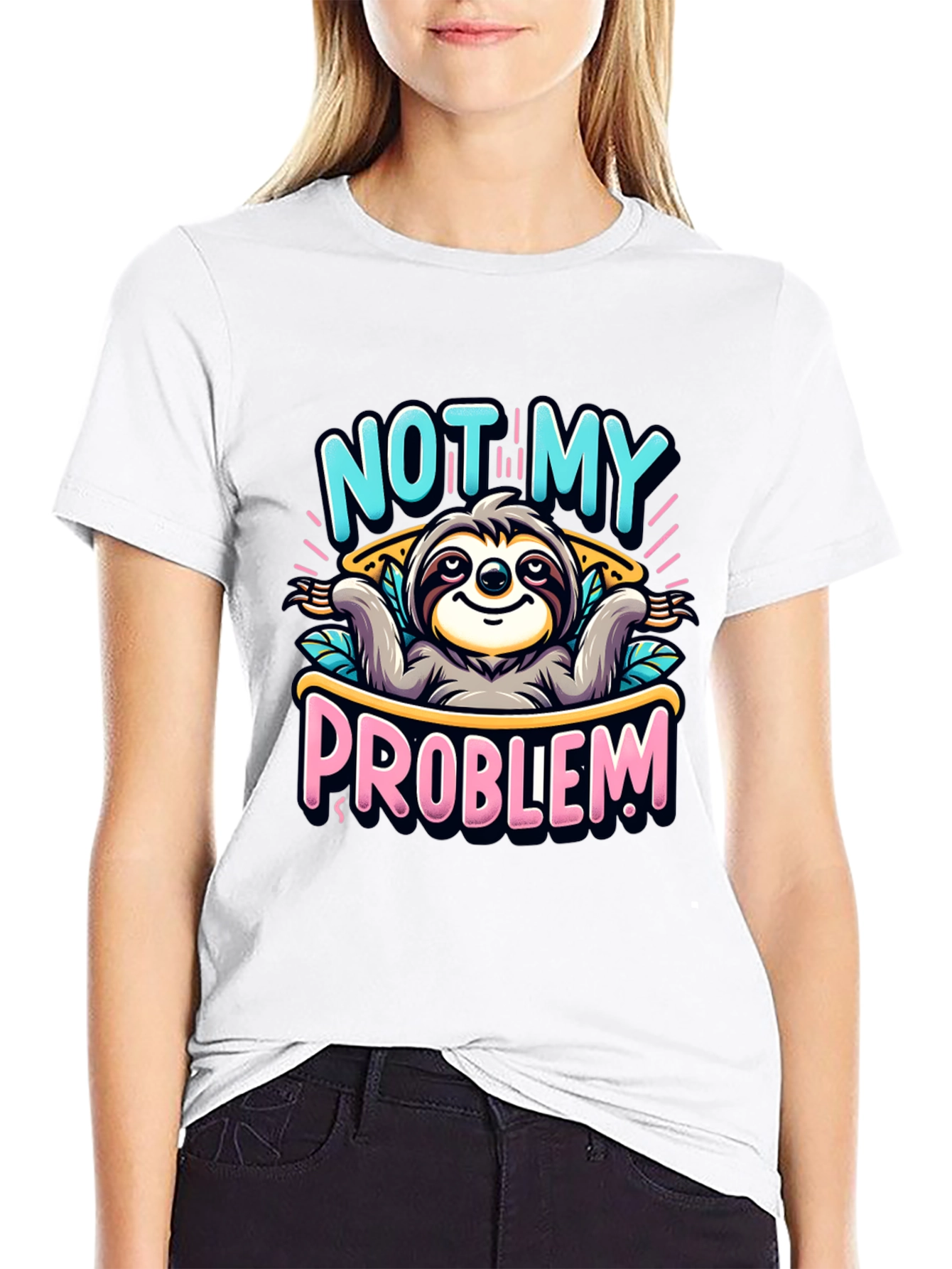 Not My Problem Sloth Graphic Tee