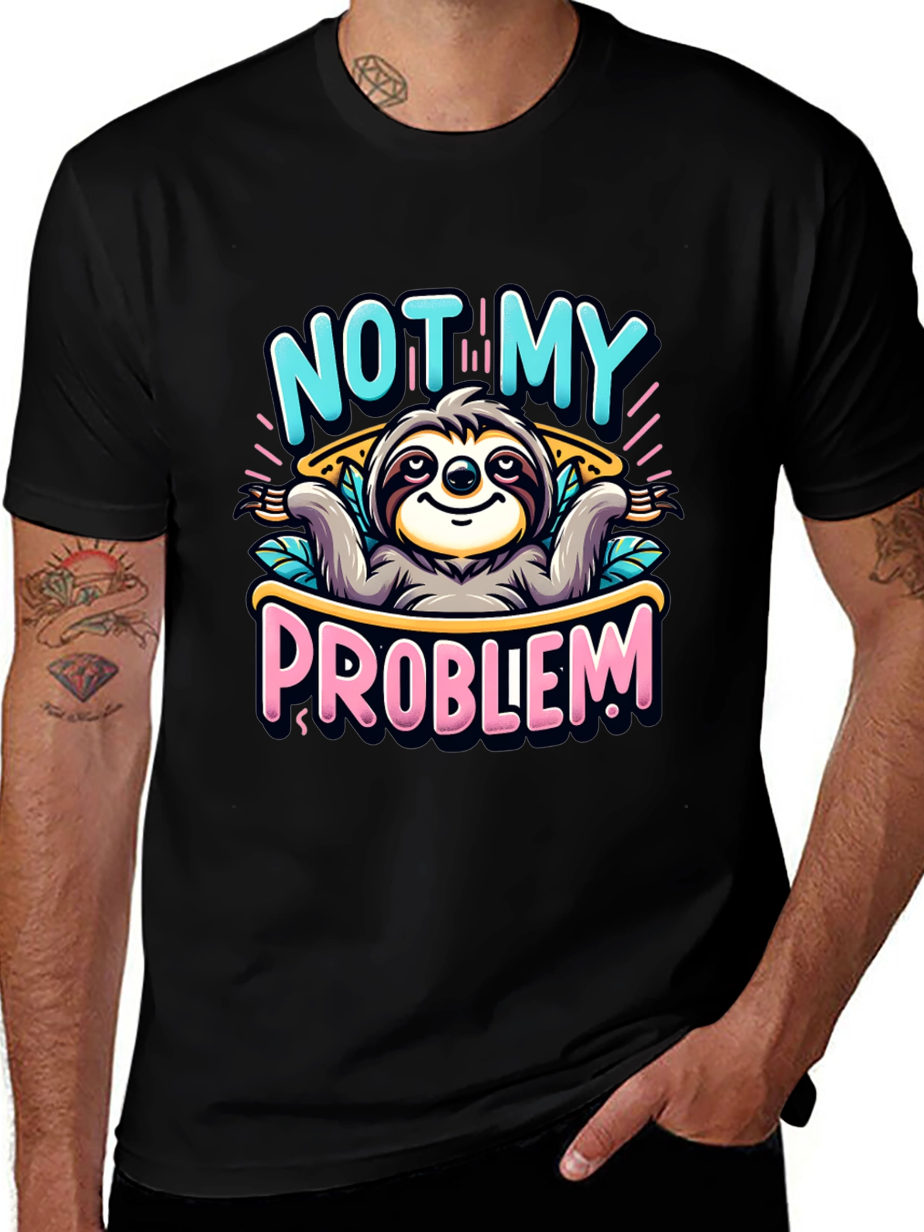 Not My Problem Sloth Graphic Tee