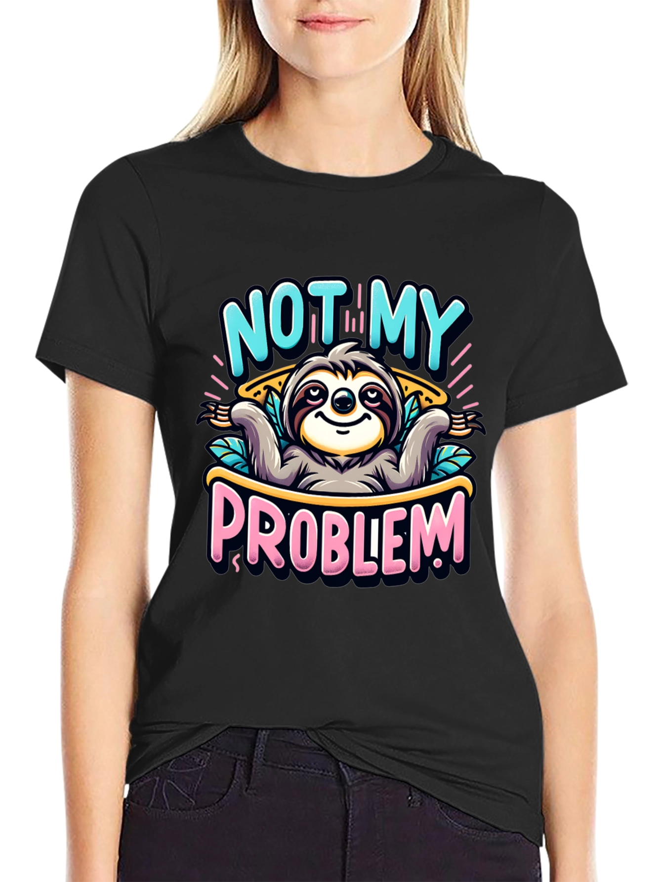 Not My Problem Sloth Graphic Tee