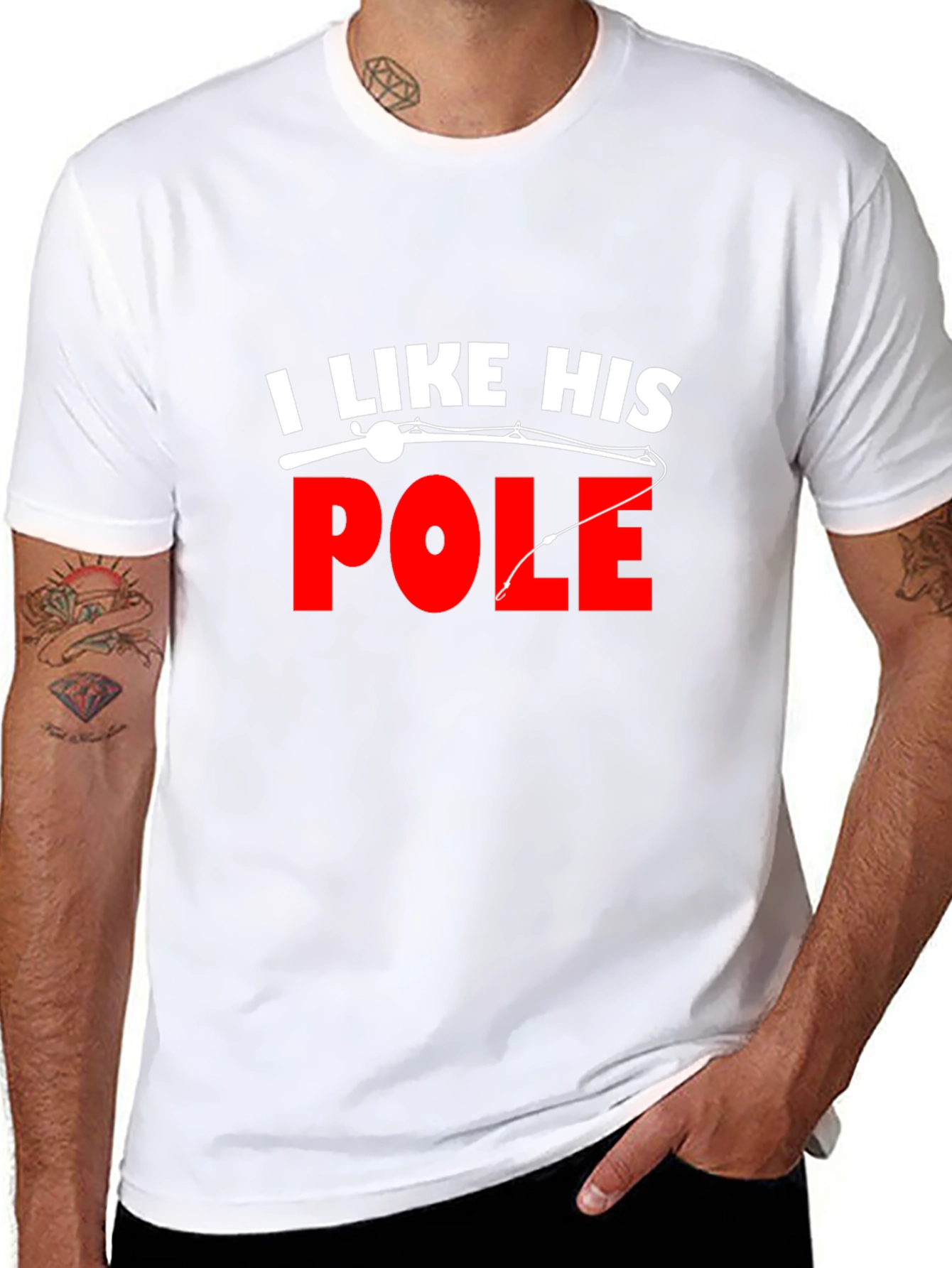 I Like His Pole Fishing T-Shirt