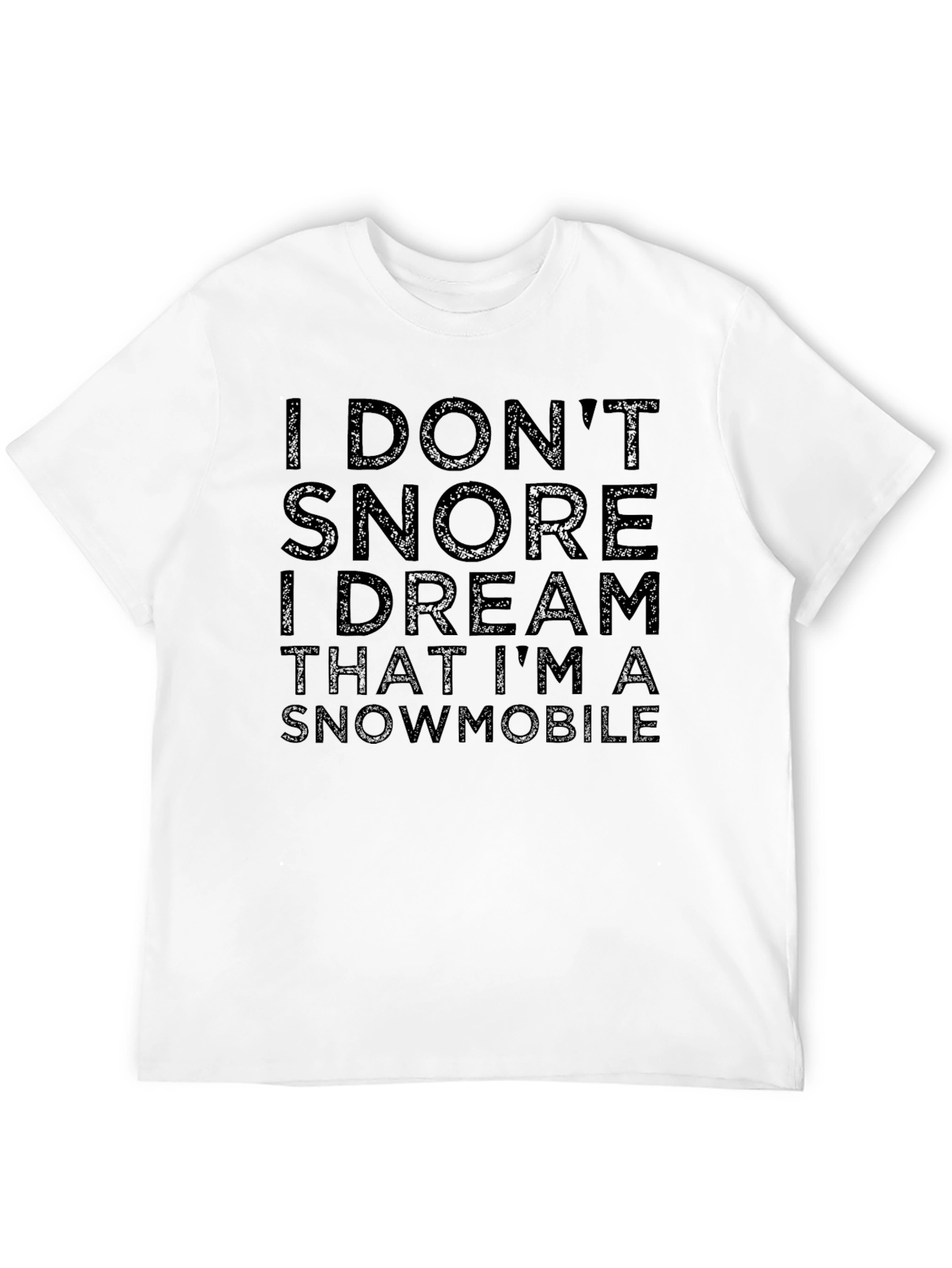 I Dream Im A Snowmobile T-Shirt