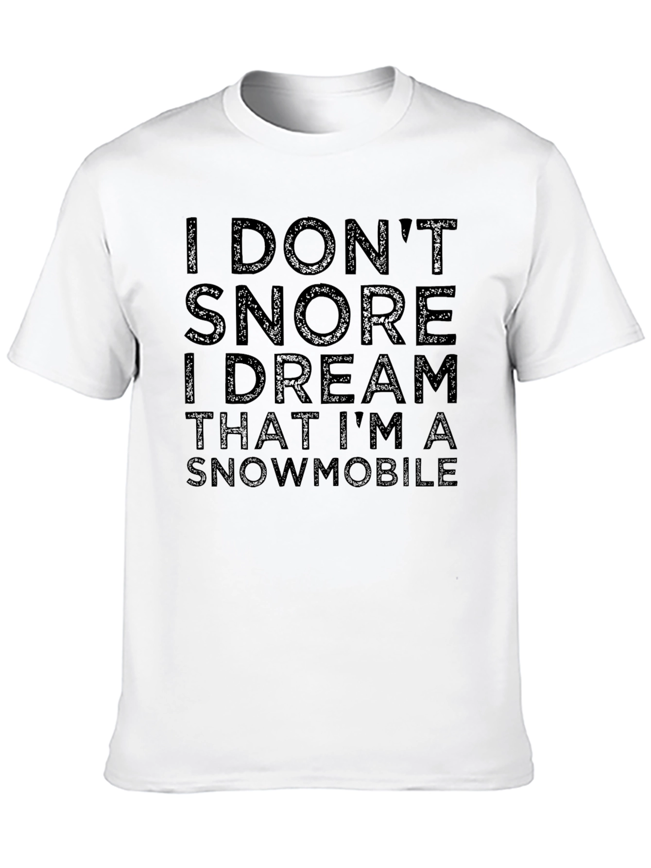 I Dream Im A Snowmobile T-Shirt