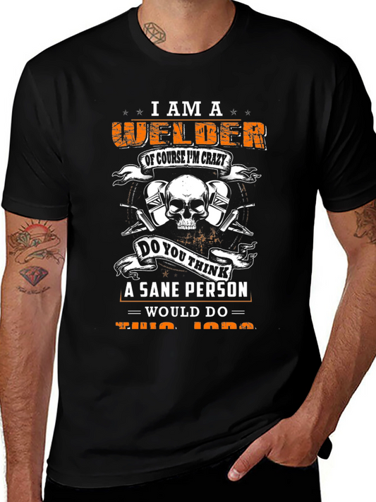 Welder T-Shirt - Crazy Welder Graphic Tee
