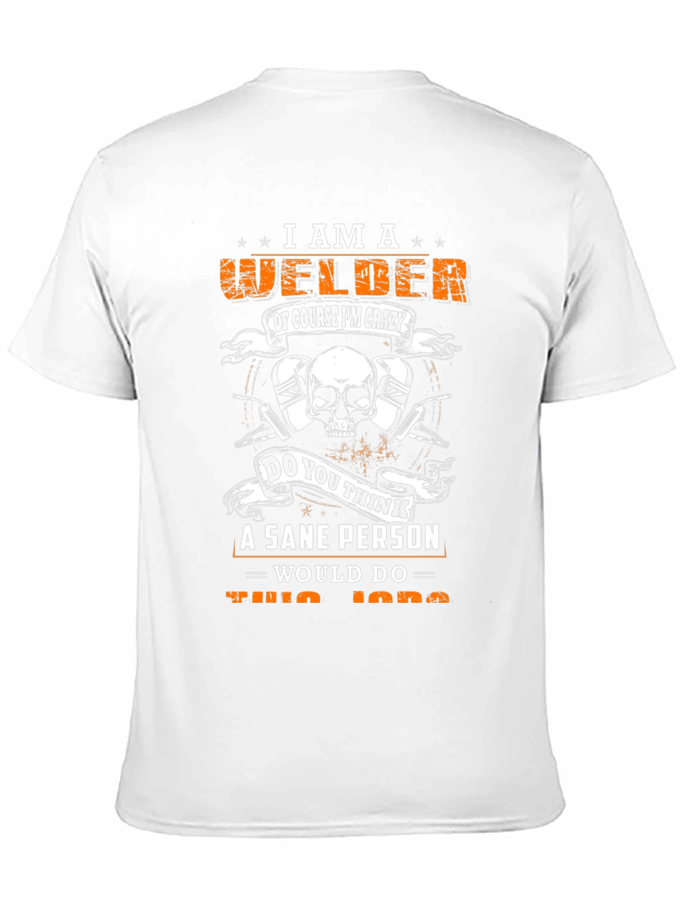 Welder T-Shirt - Crazy Welder Graphic Tee