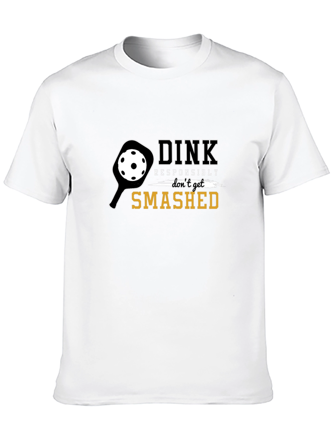 Dink Responsibly T-Shirt - Pickleball Graphic Tee
