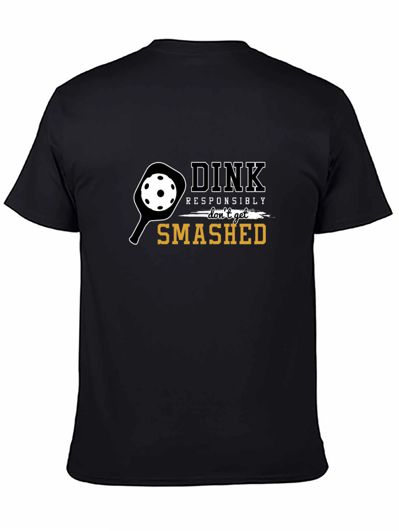 Dink Responsibly T-Shirt - Pickleball Graphic Tee