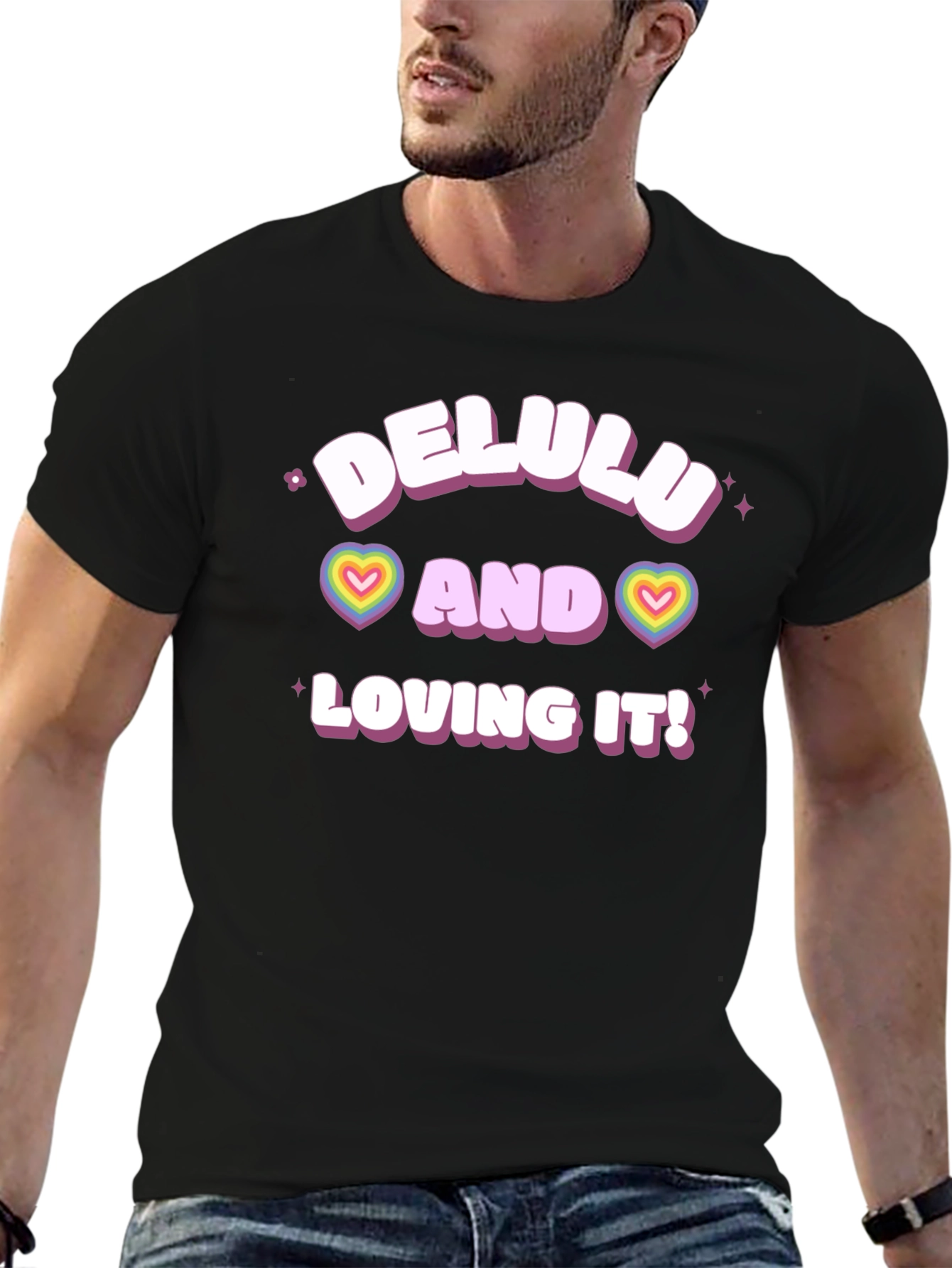 Delulu and Loving It! T-Shirt