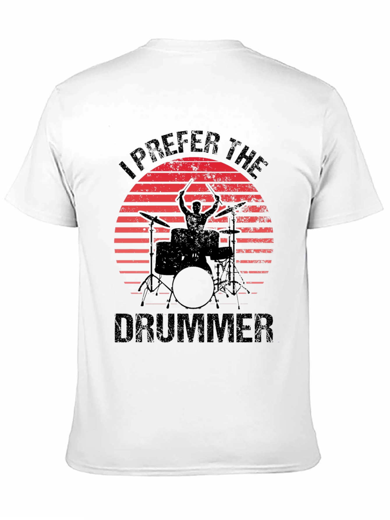 I Prefer The Drummer Black T-Shirt