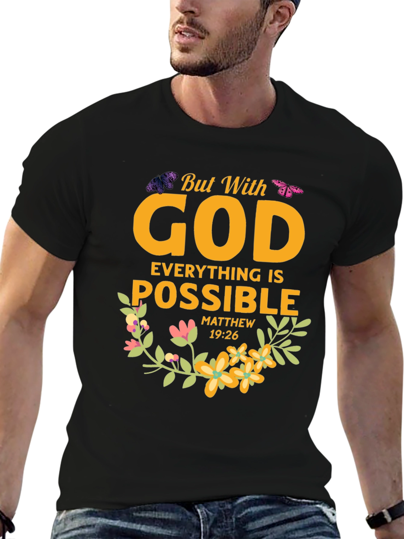 But With God Everything is Possible T-Shirt