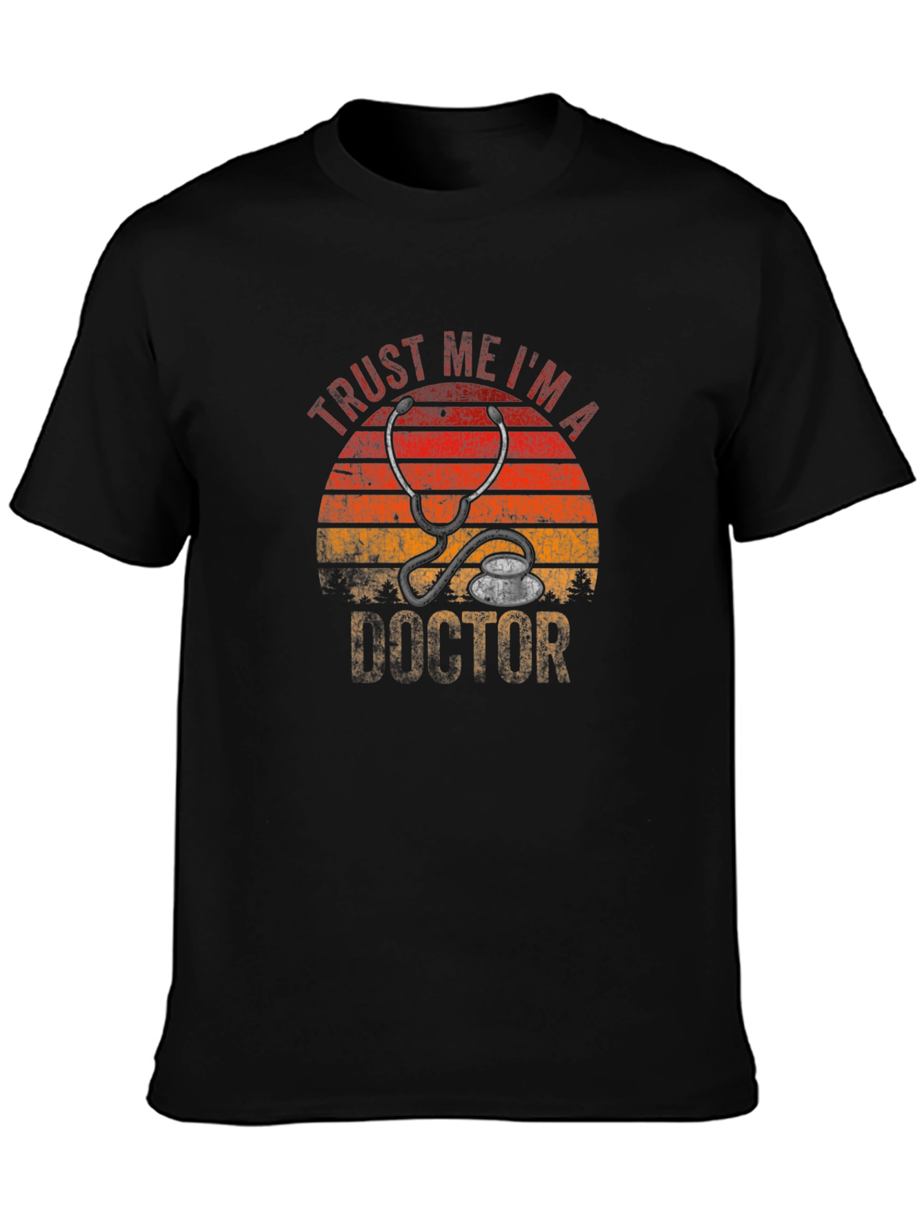 Trust Me Im a Doctor T-Shirt