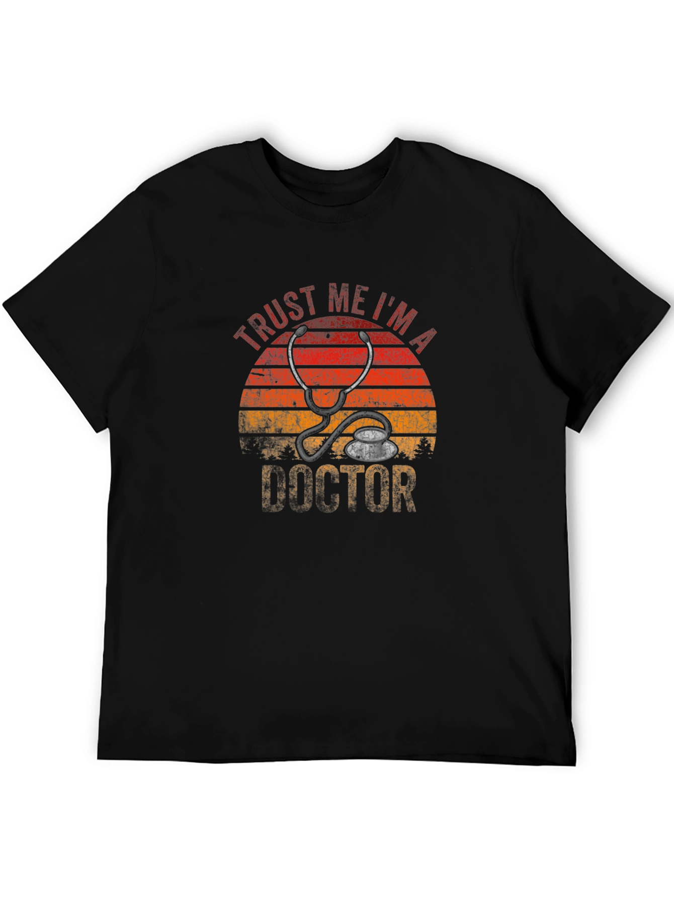 Trust Me Im a Doctor T-Shirt