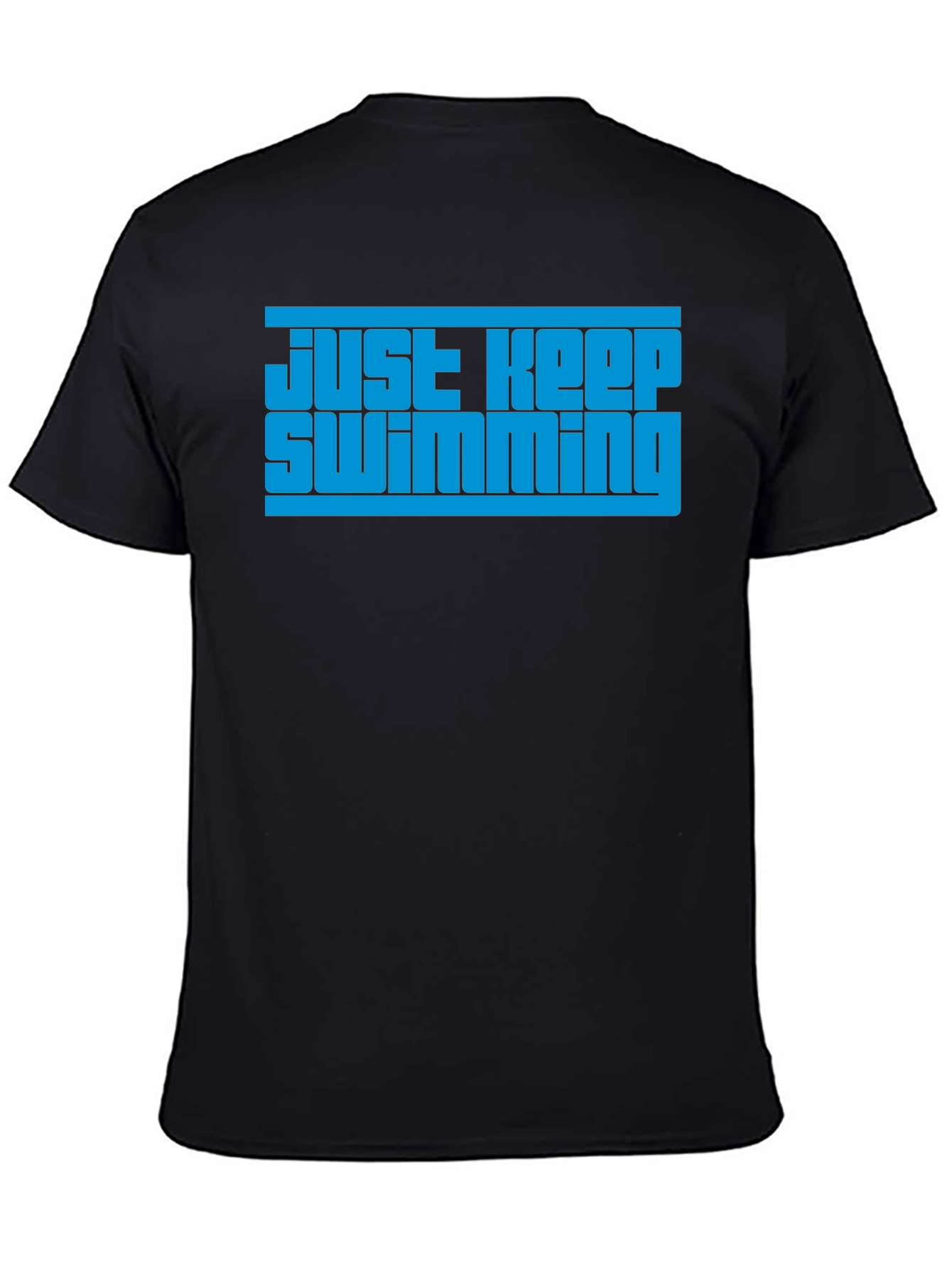 Just Keep Swimming Graphic T-Shirt