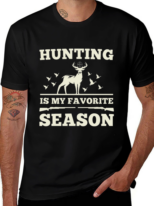 Hunting is My Favorite Season T-Shirt