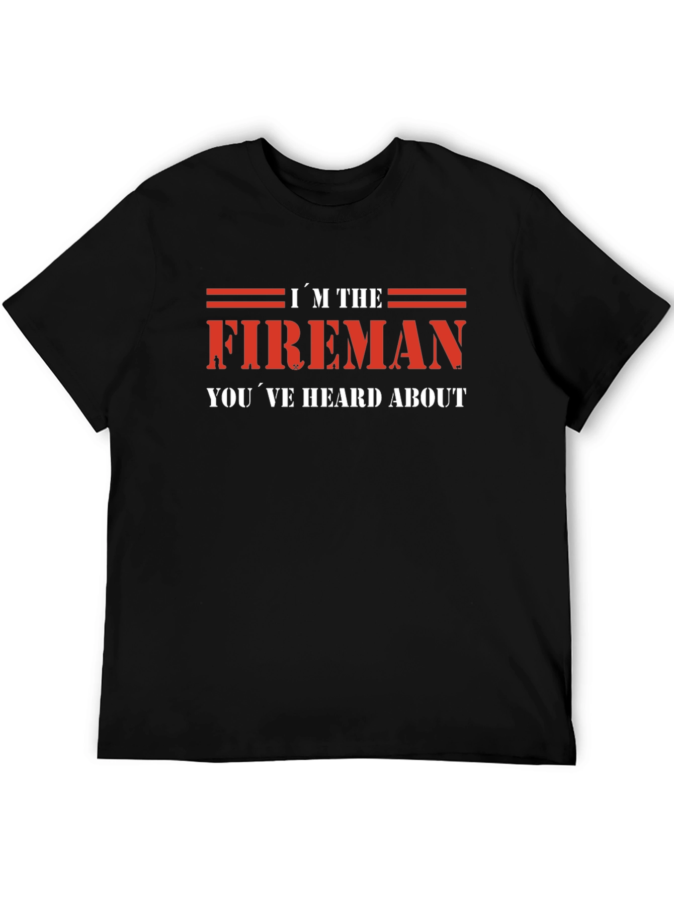 Im the Fireman T-Shirt - Red Graphic Tee