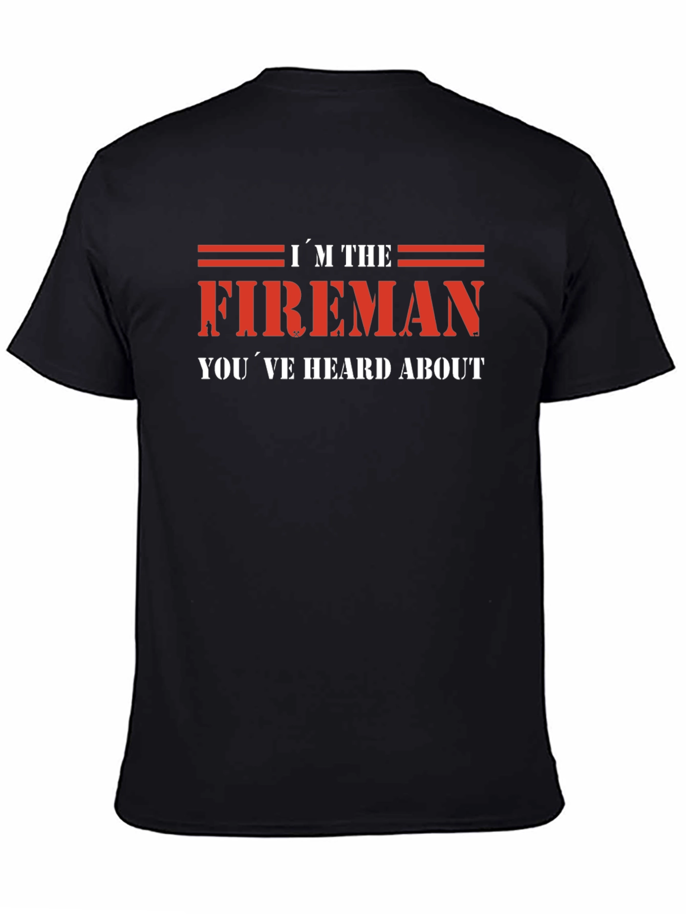 Im the Fireman T-Shirt - Red Graphic Tee