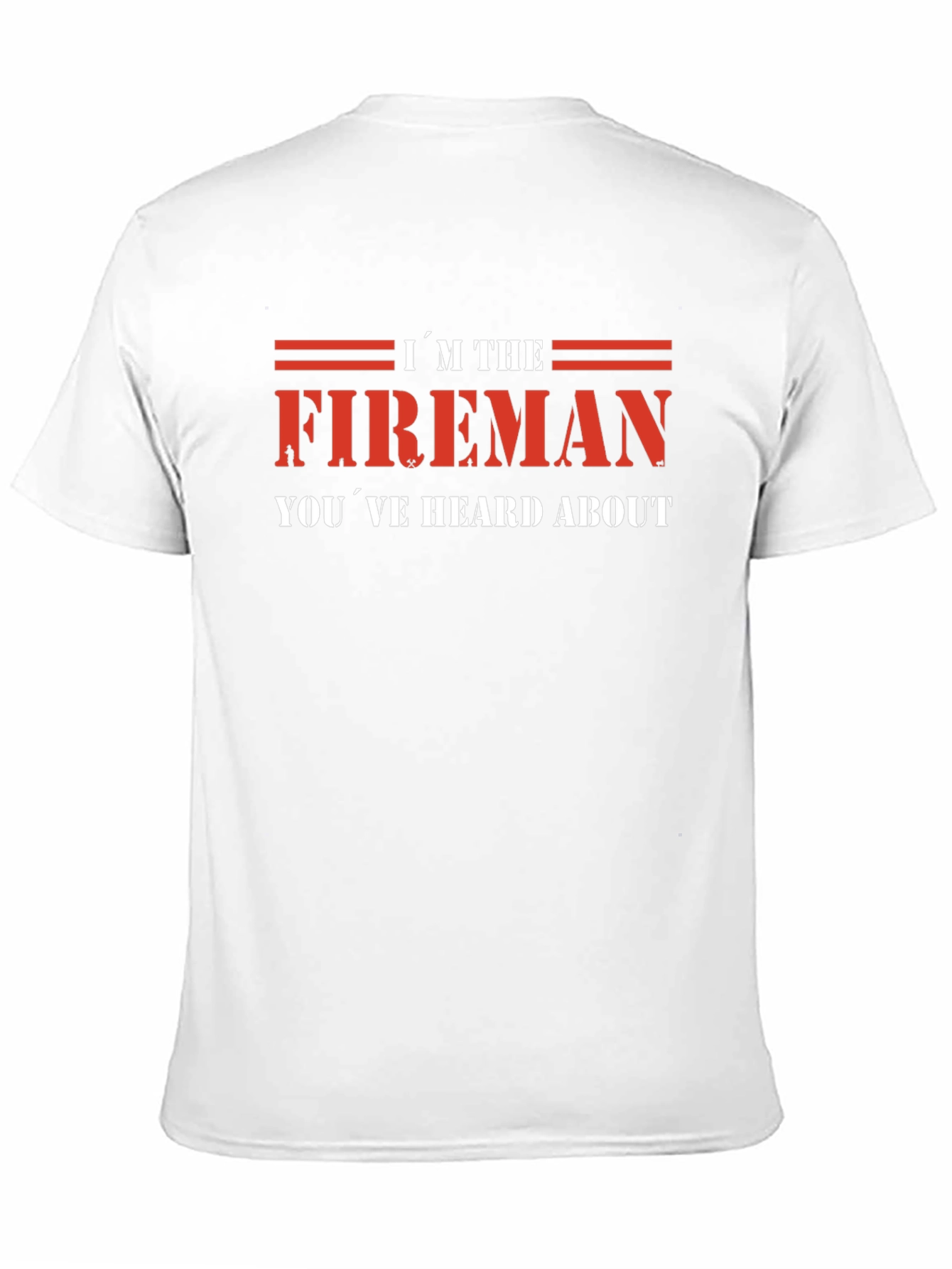 Im the Fireman T-Shirt - Red Graphic Tee