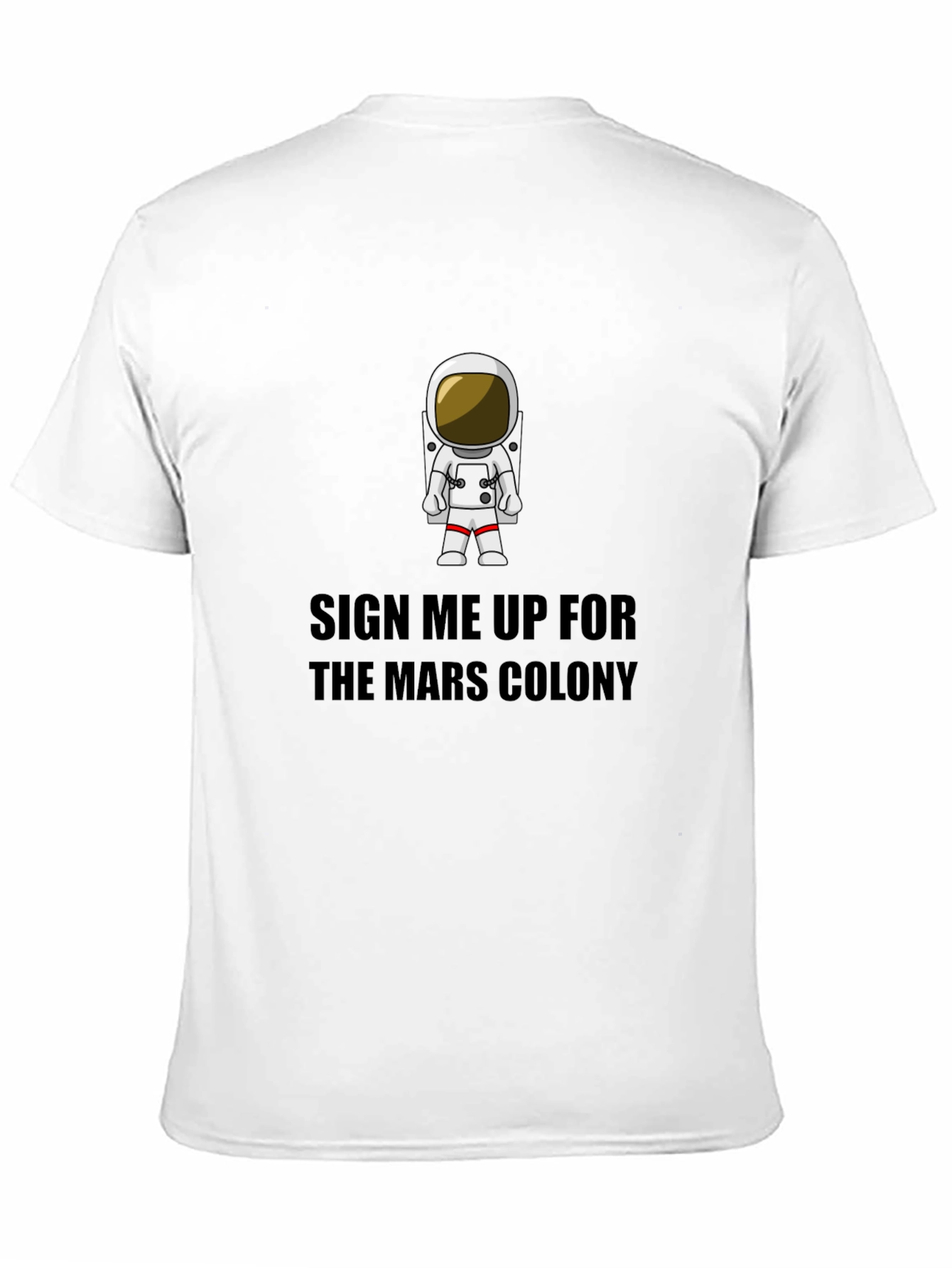 Mars Colony T-Shirt - Astronaut Graphic Tee