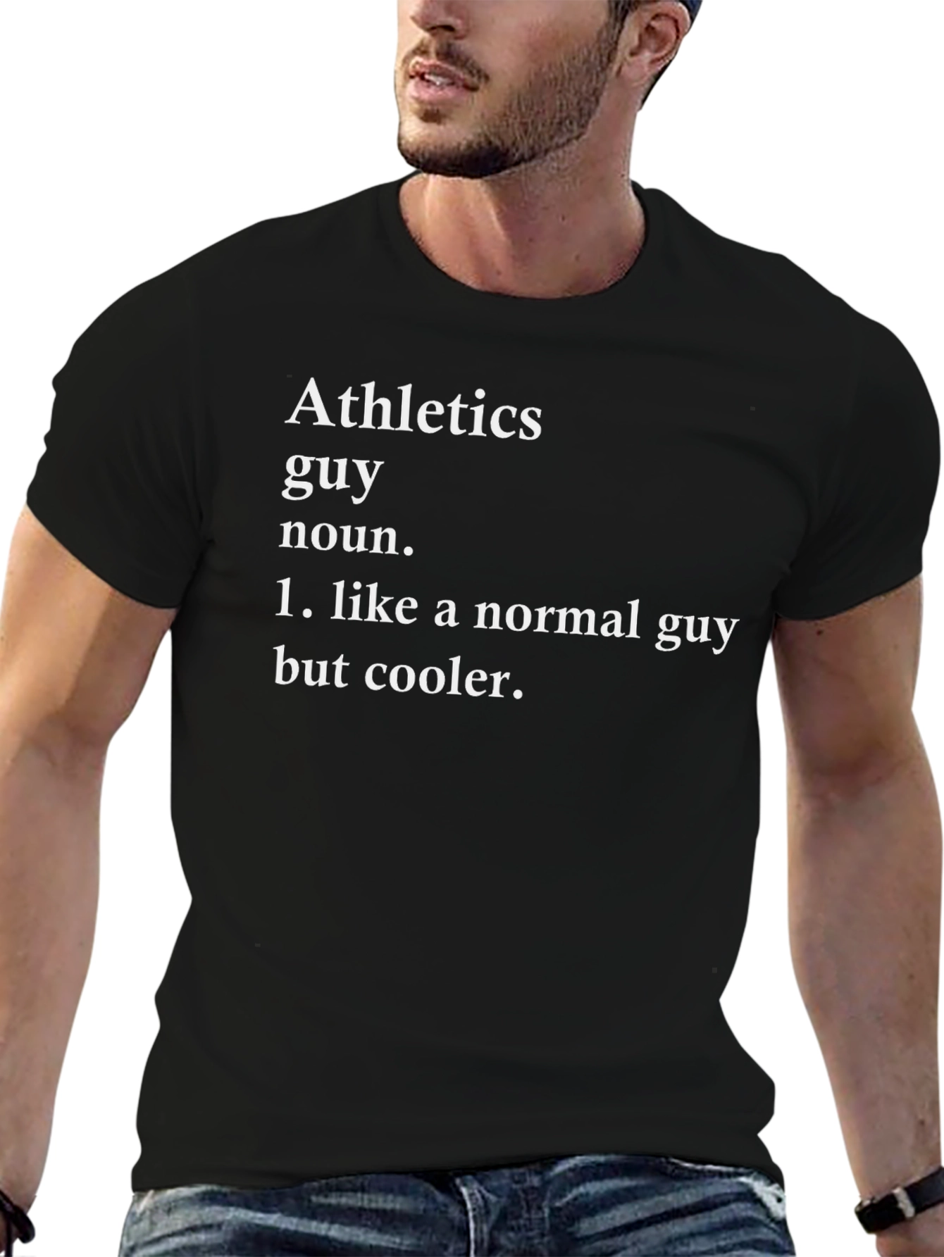 Athletics Guy Definition T-Shirt - Cool & Unique!