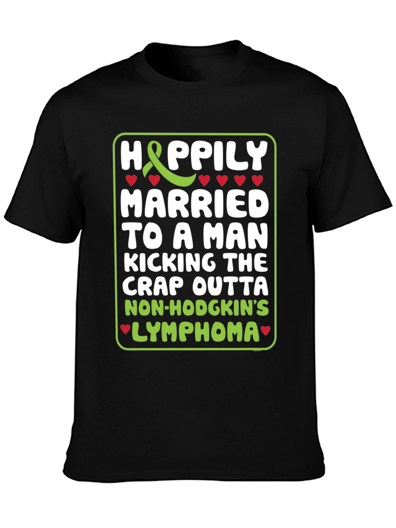 Happily Married Lymphoma Awareness T-Shirt