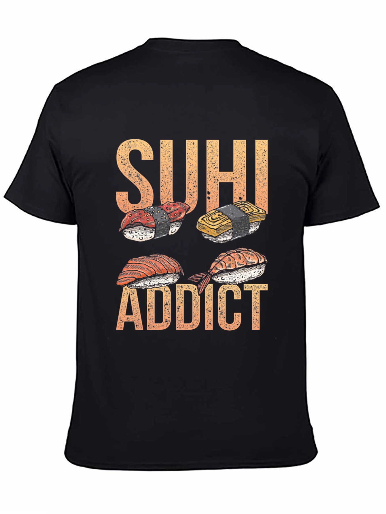 Sushi Addict T-Shirt - Unique Foodie Design