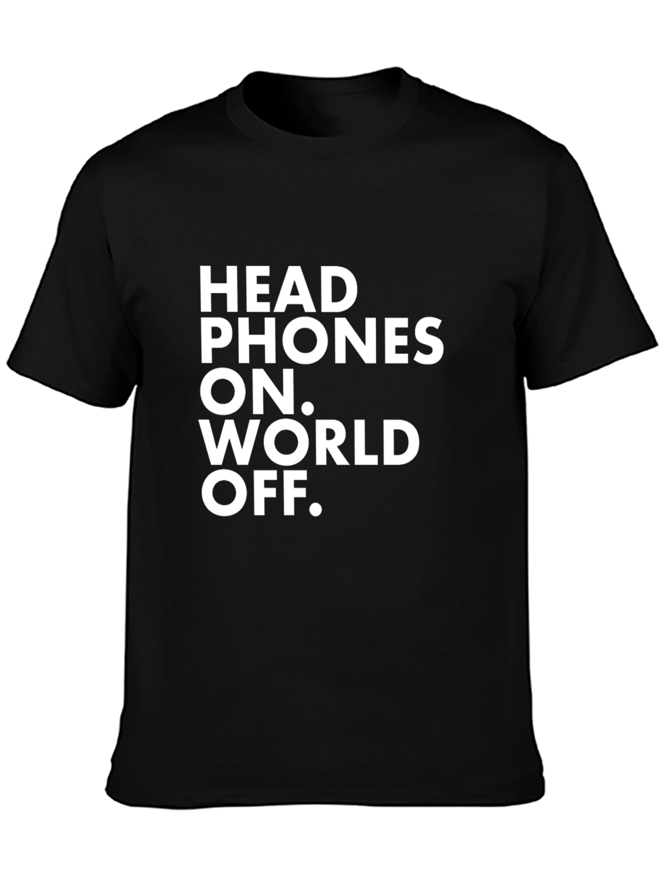 Headphones On. World Off. Graphic Tee