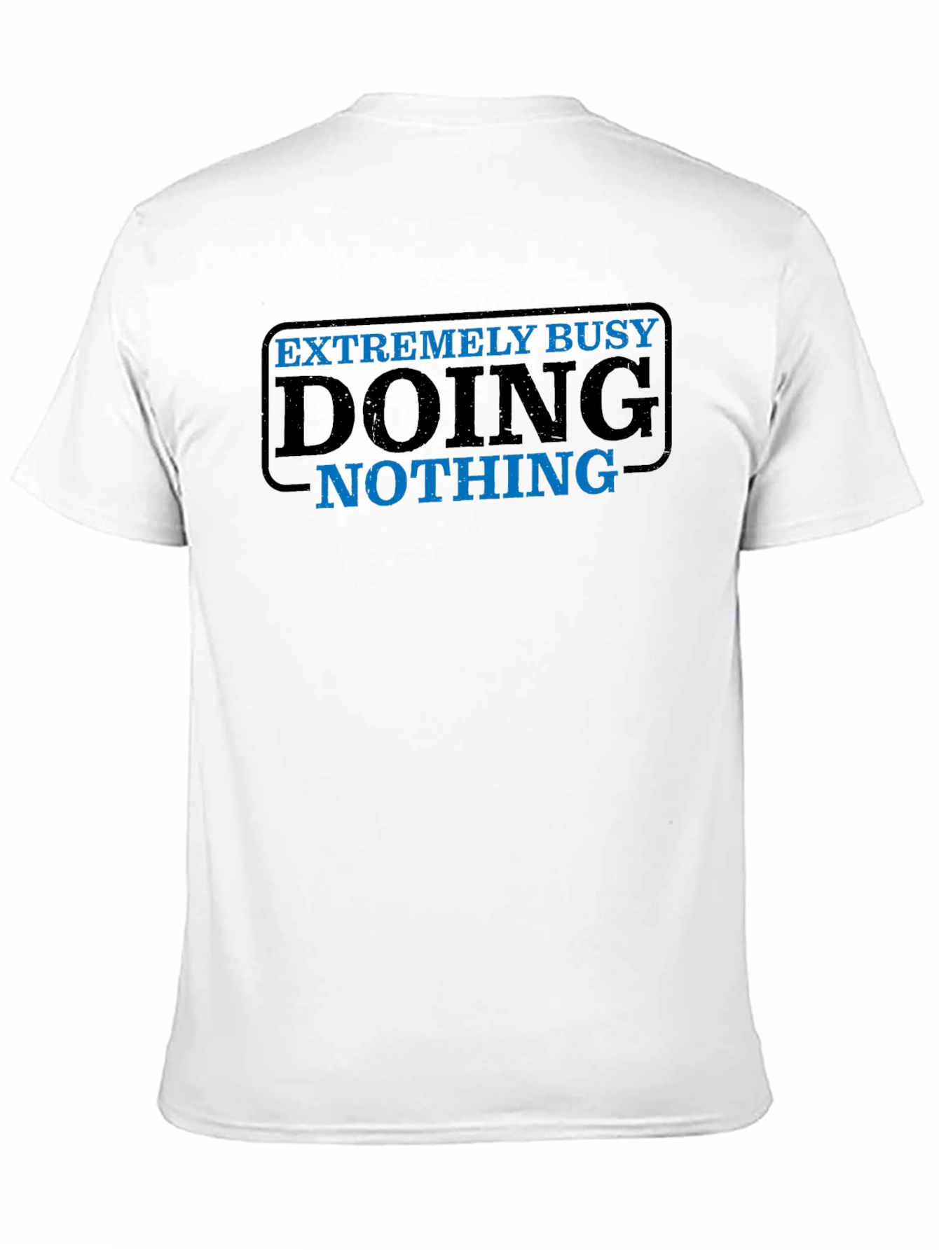 Funny Extremely Busy Doing Nothing Black T-Shirt