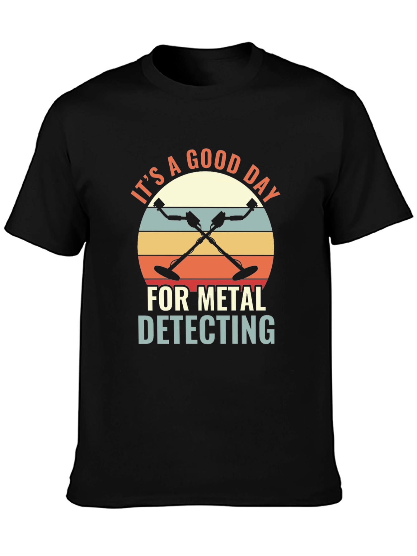 Metal Detecting T-Shirt - Good Day Design