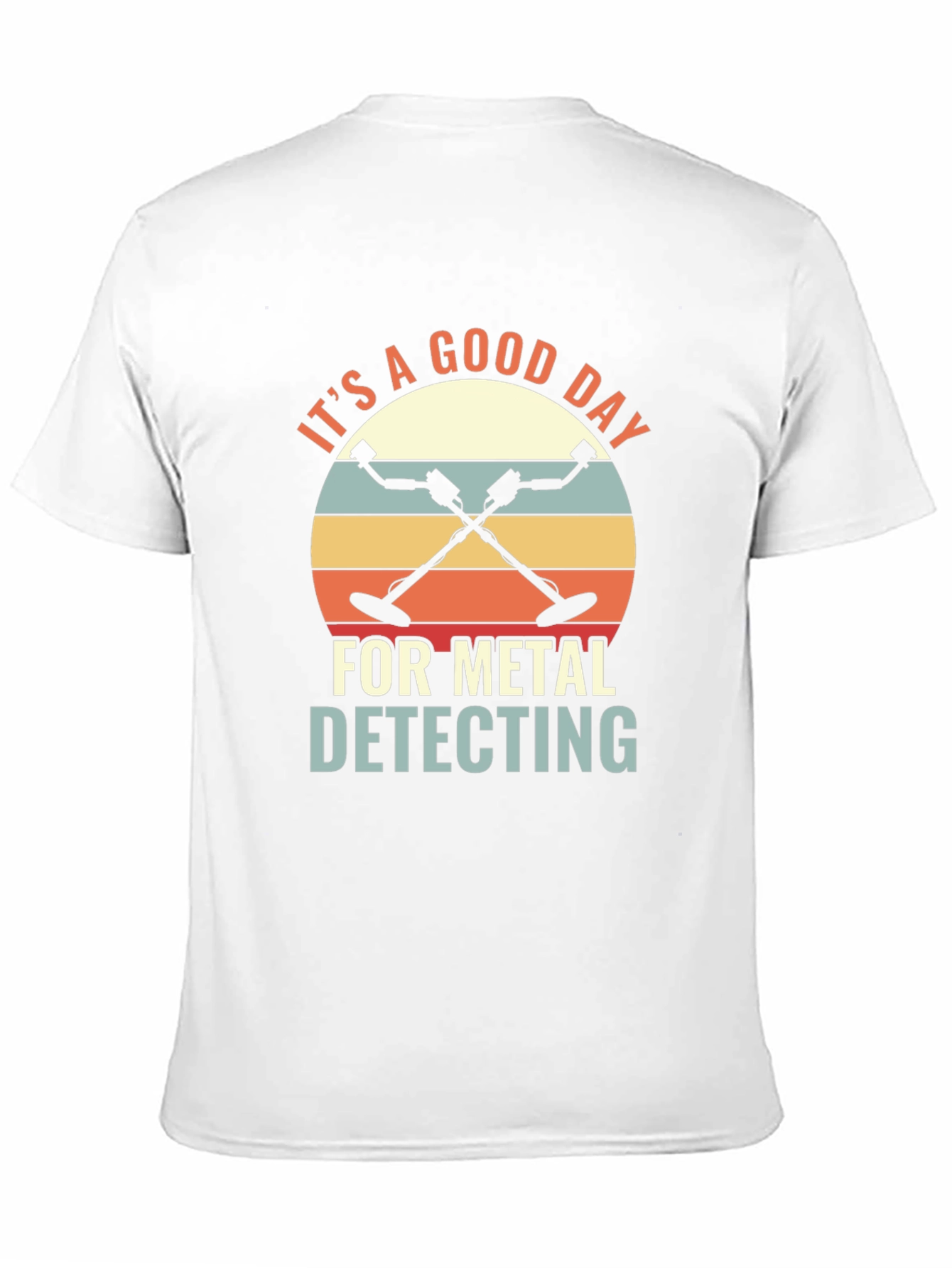 Metal Detecting T-Shirt - Good Day Design