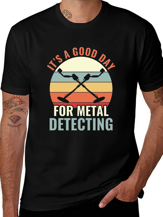 Metal Detecting T-Shirt - Good Day Design
