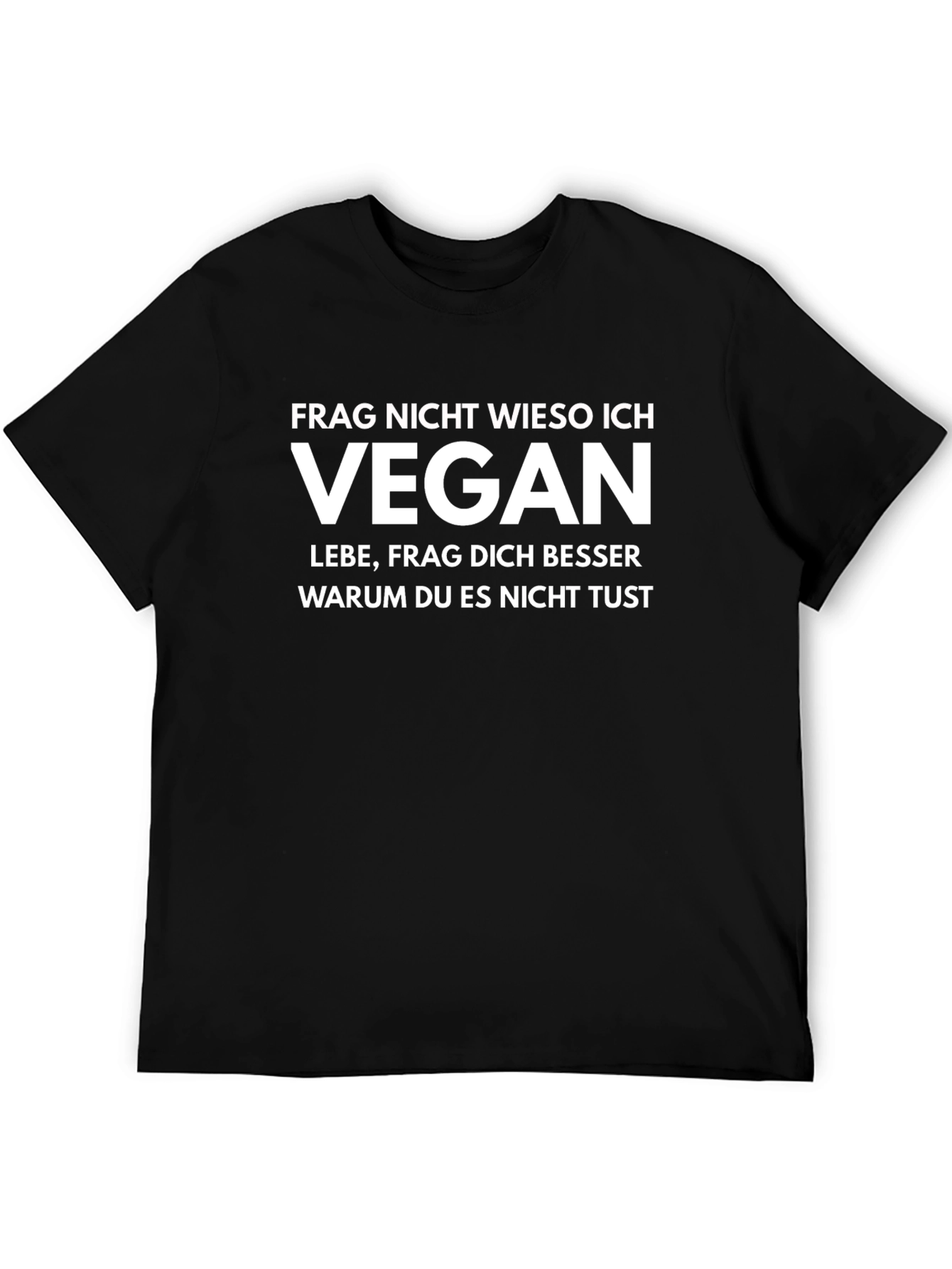 Vegan Statement T-Shirt - Why Arent You?