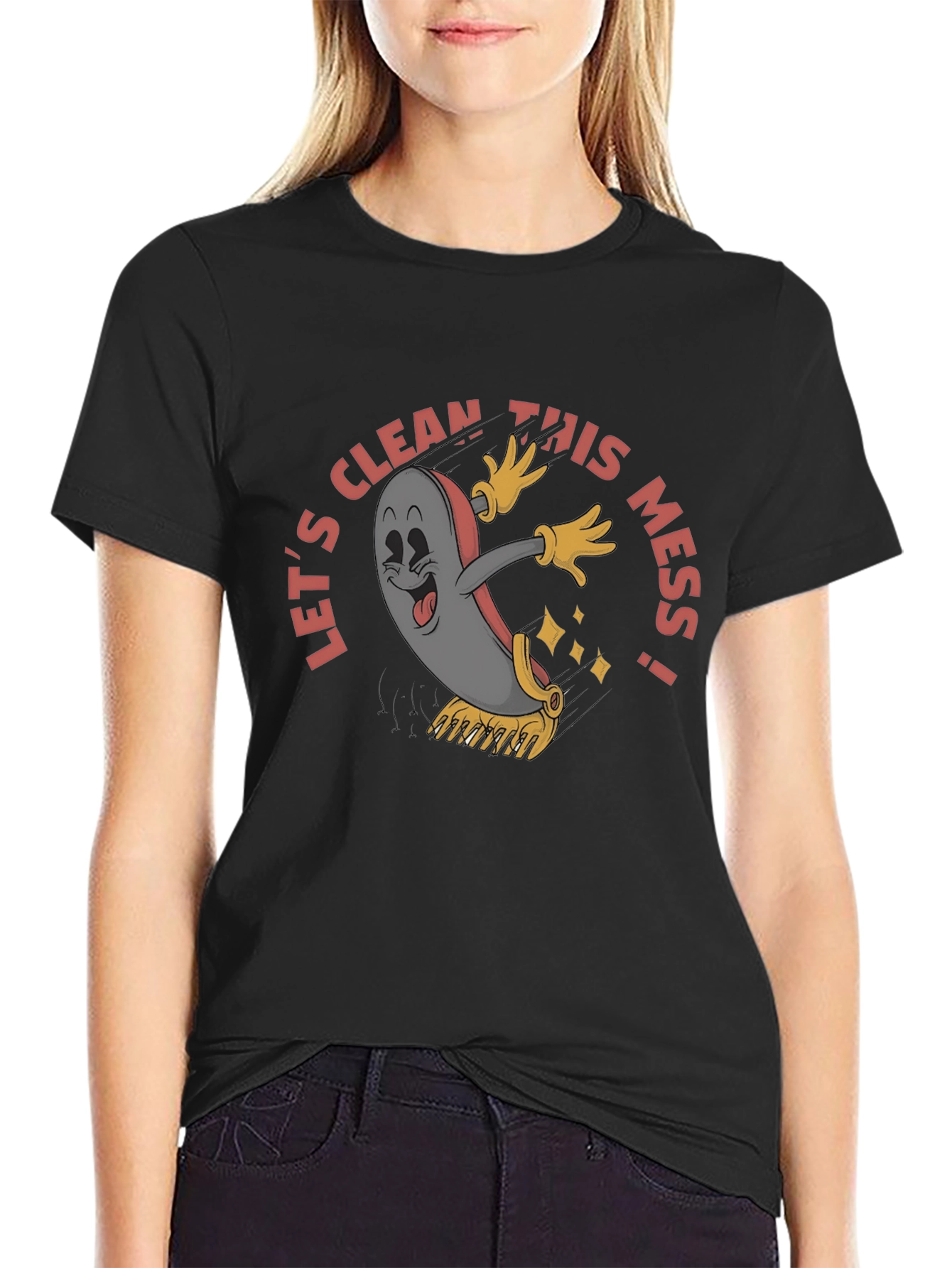 Lets Clean This Mess! Cartoon Black T-Shirt