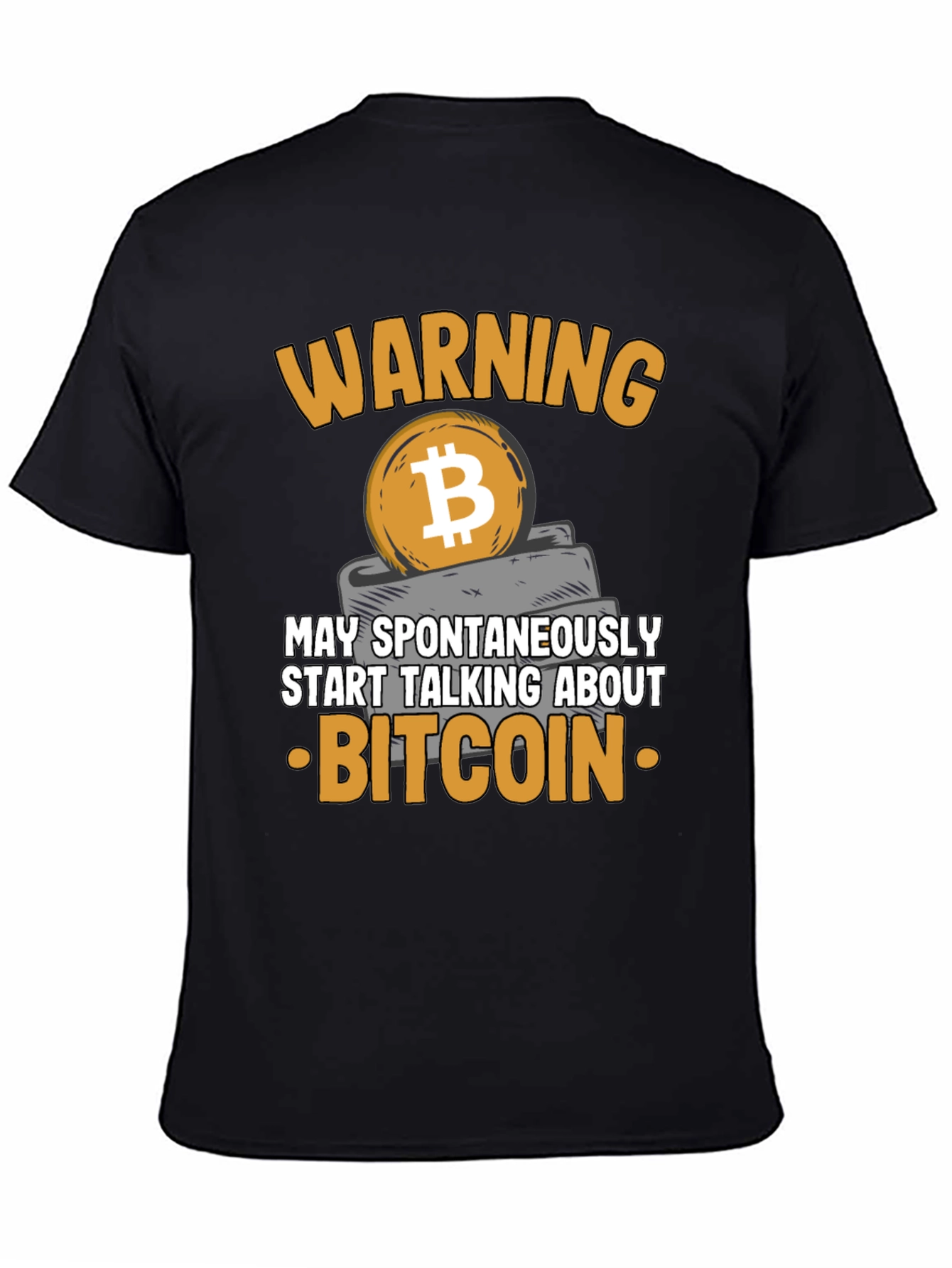 Bitcoin Warning T-Shirt