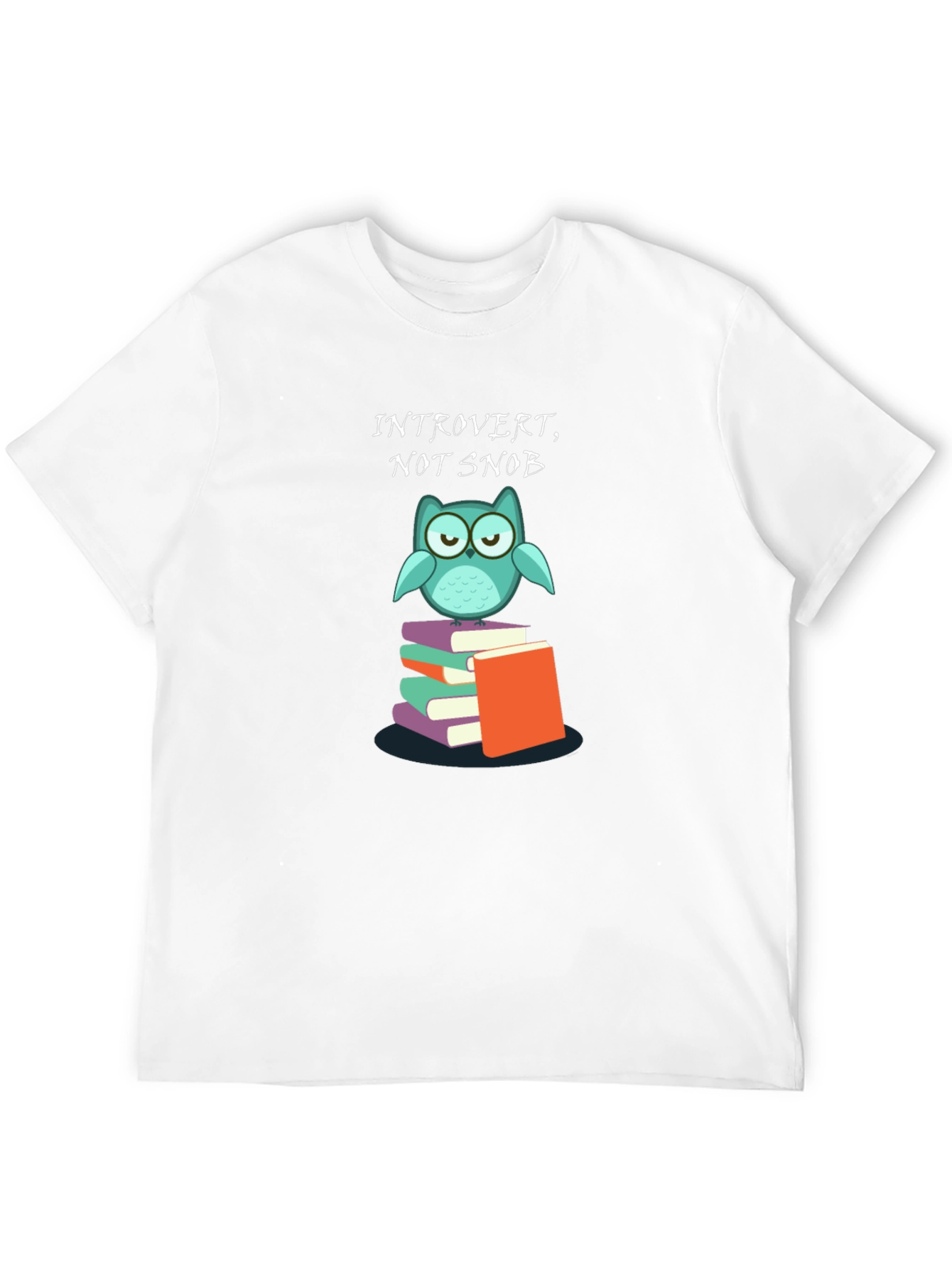 Introvert Not Snob Owl on Books T-Shirt