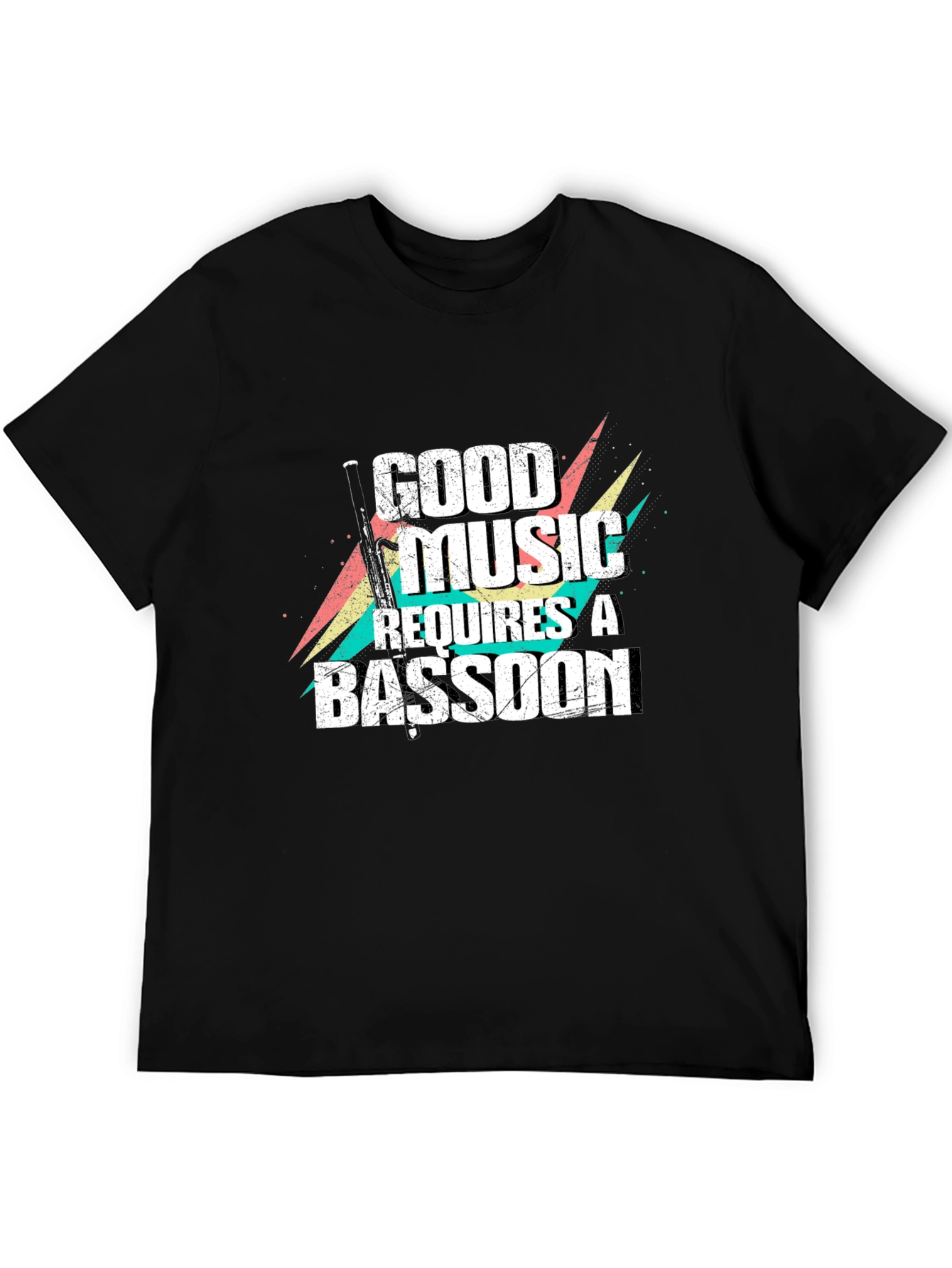 Good Music Requires a Bassoon Black T-Shirt